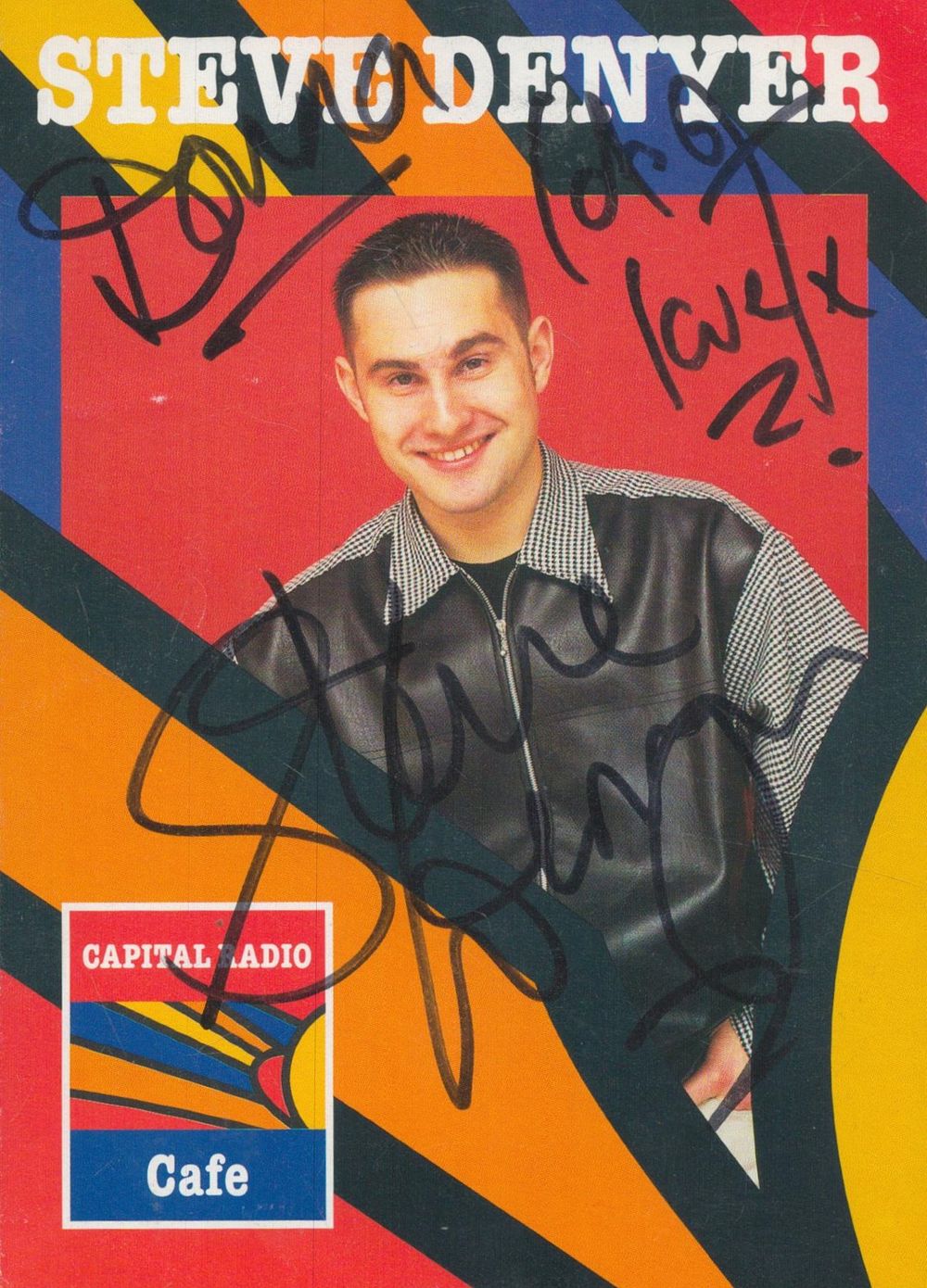 Lot 471: Steve Denyer signed 6x4 colour Capital Radio promo...