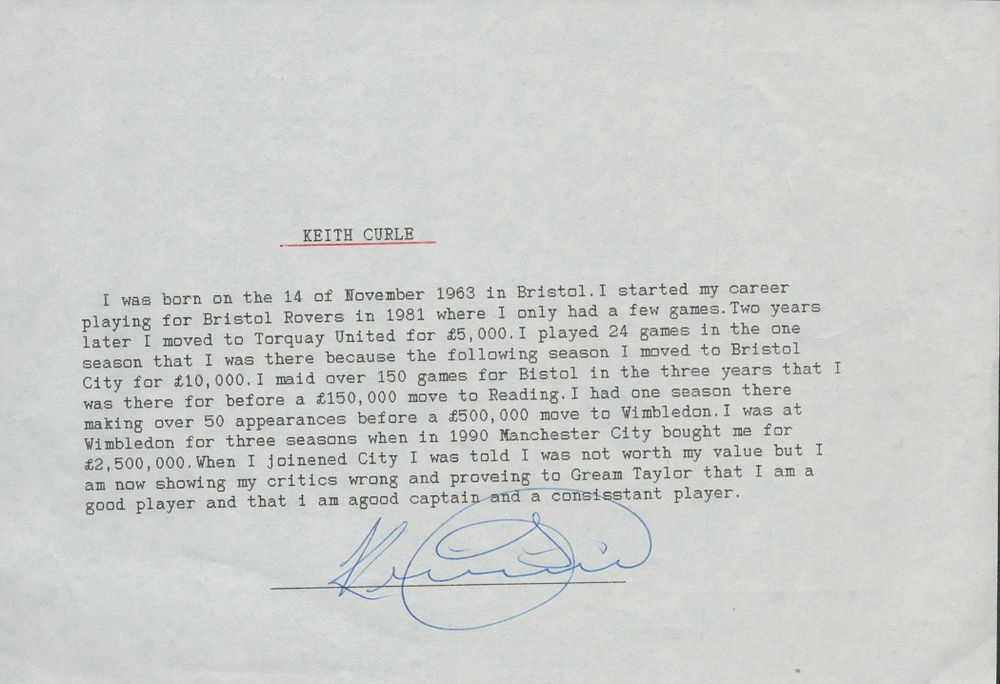 Lot 476: Keith Curle Signed On A Short-Typed Note Explaining...