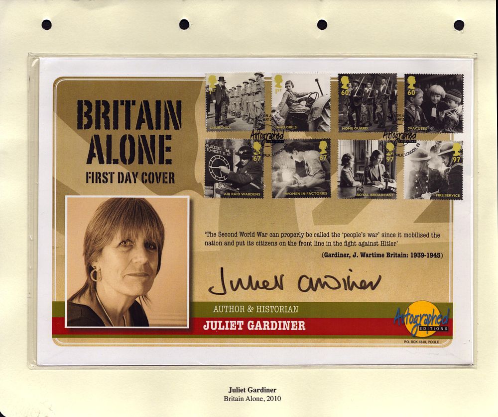 Lot 277: Juliet Gardiner signed large Autographed Editions FDC. Good...