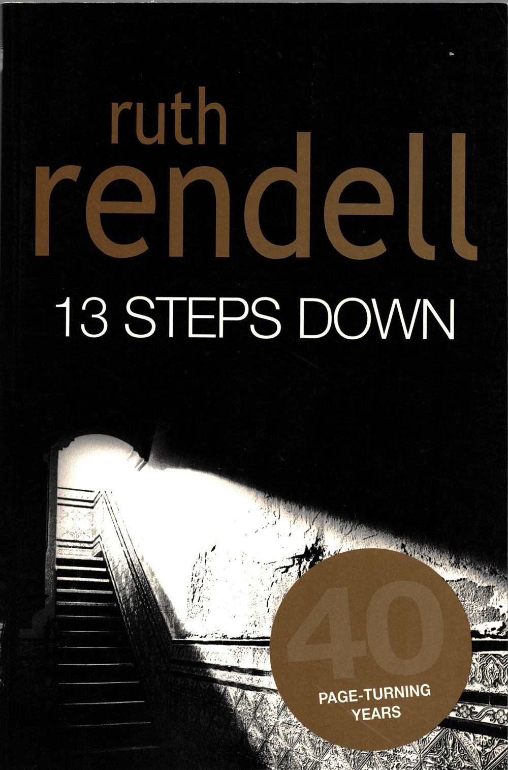 Lot 663: Ruth Rendell signed paperback Book, Title '13 Steps...