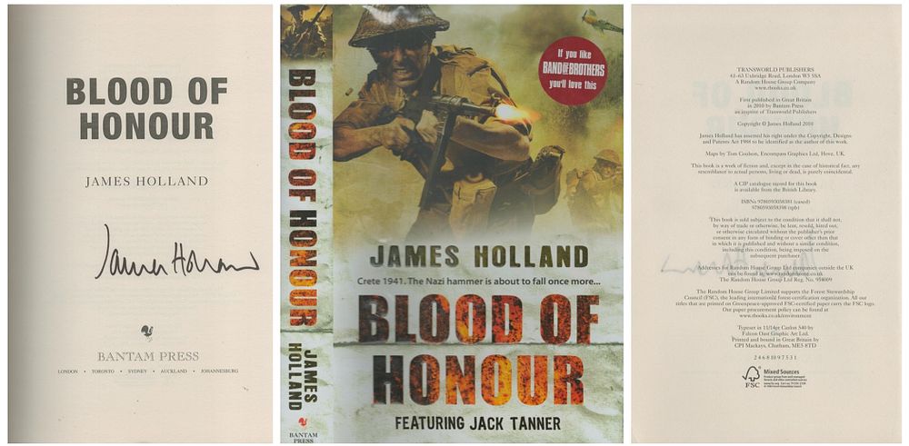 Lot 670: James Holland signed hardback Book Dust Jacket Sleeve,...