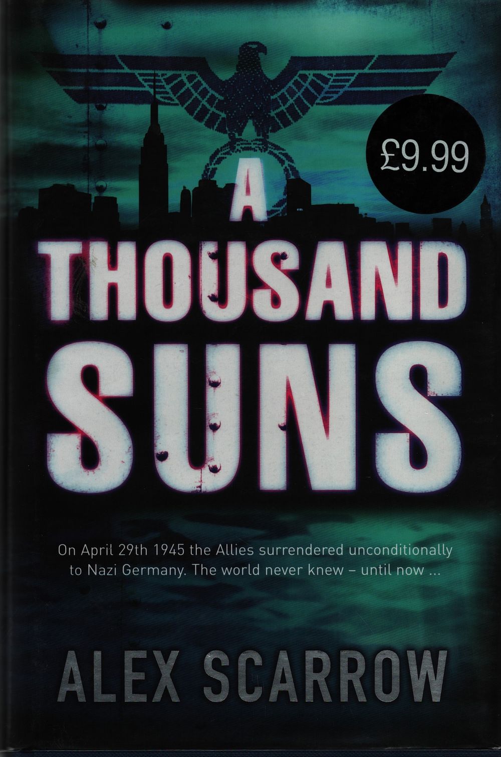 Lot 688: Alex Scarrow signed hardback Book Dust Jacket Sleeve,...