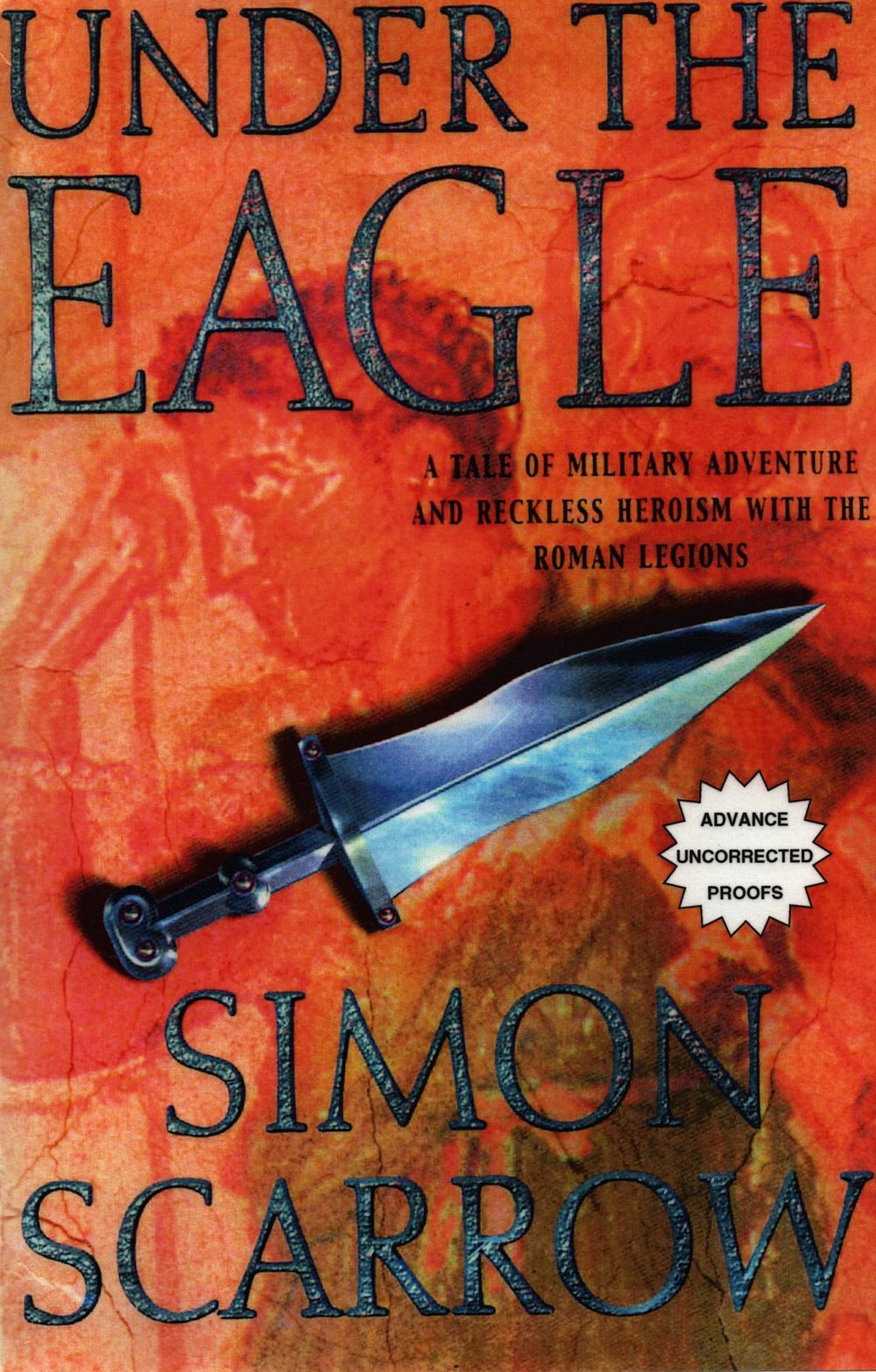 Lot 414: Simon Scarrow signed paperback book titled Under the...