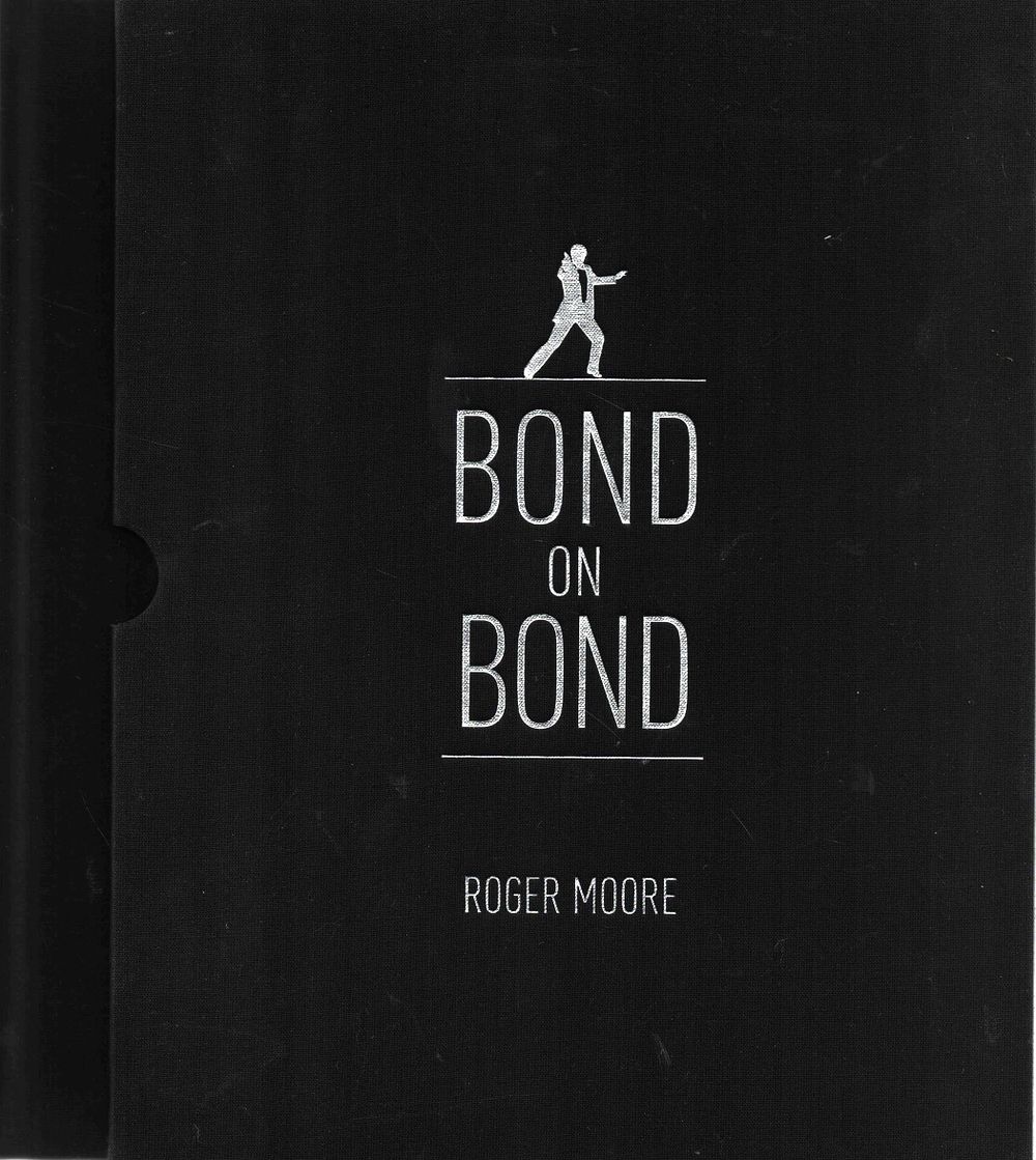Lot 422: Sir Roger Moore KBE signed hardback book Limited...