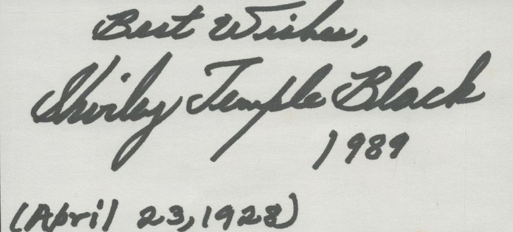 Lot 467: Shirley Temple Black signed white card 5x2 Inch....