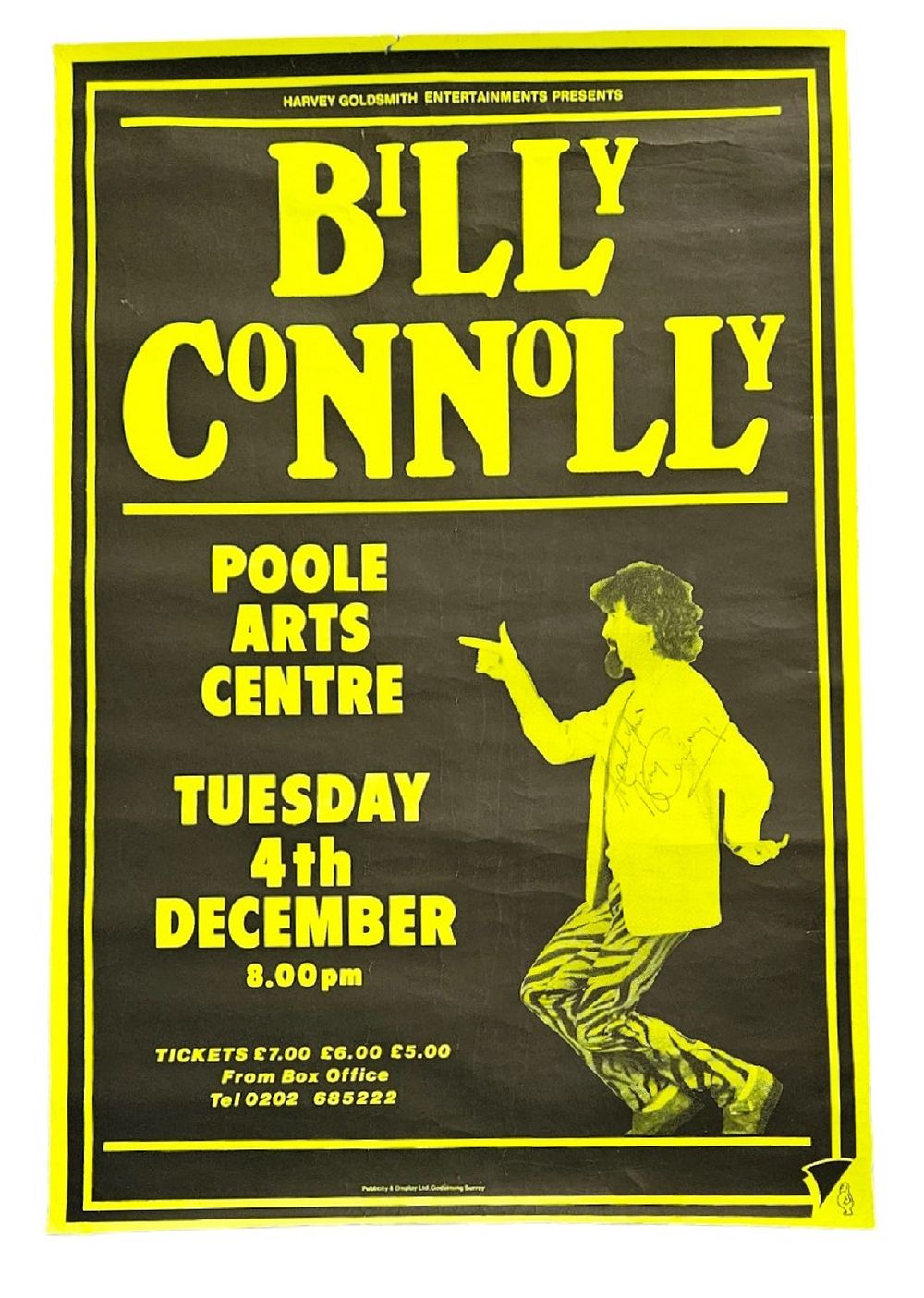 Lot 545: Billy Connolly signed poster 30x20 inch in size....