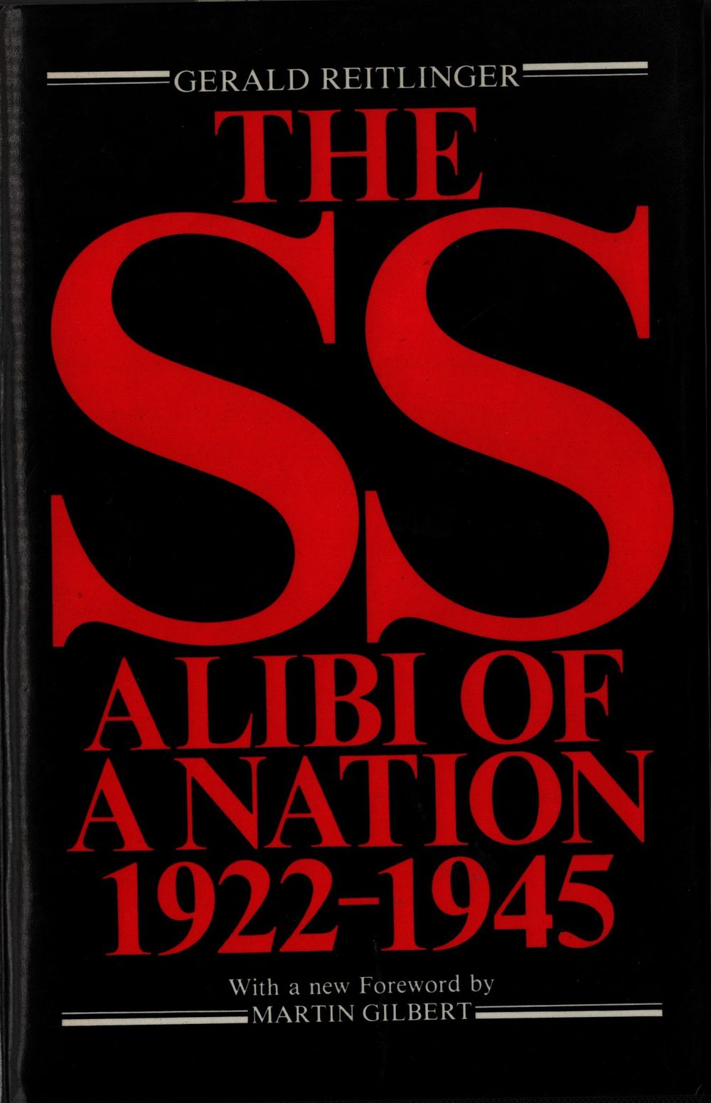 Lot 87: The SS Alibi of a Nation 1922-1945 by...