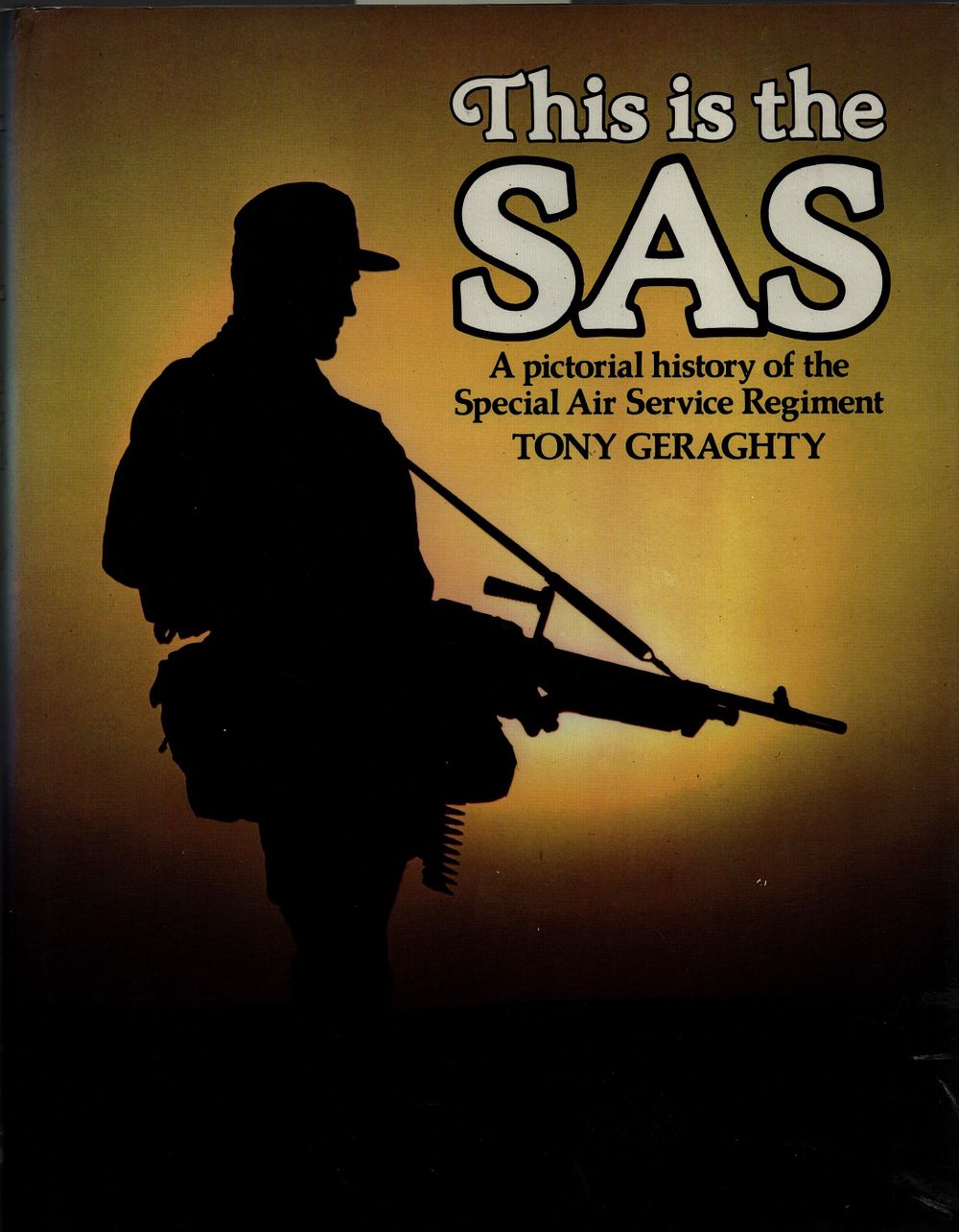 Lot 98: This is the SAS a Pictorial History of...