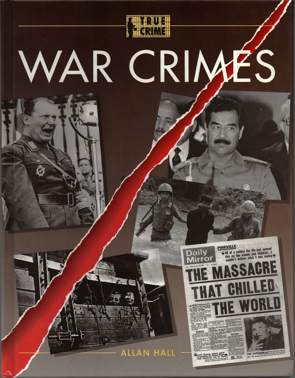 Lot 136: True Crime War Crimes by Allan Hall hardback...