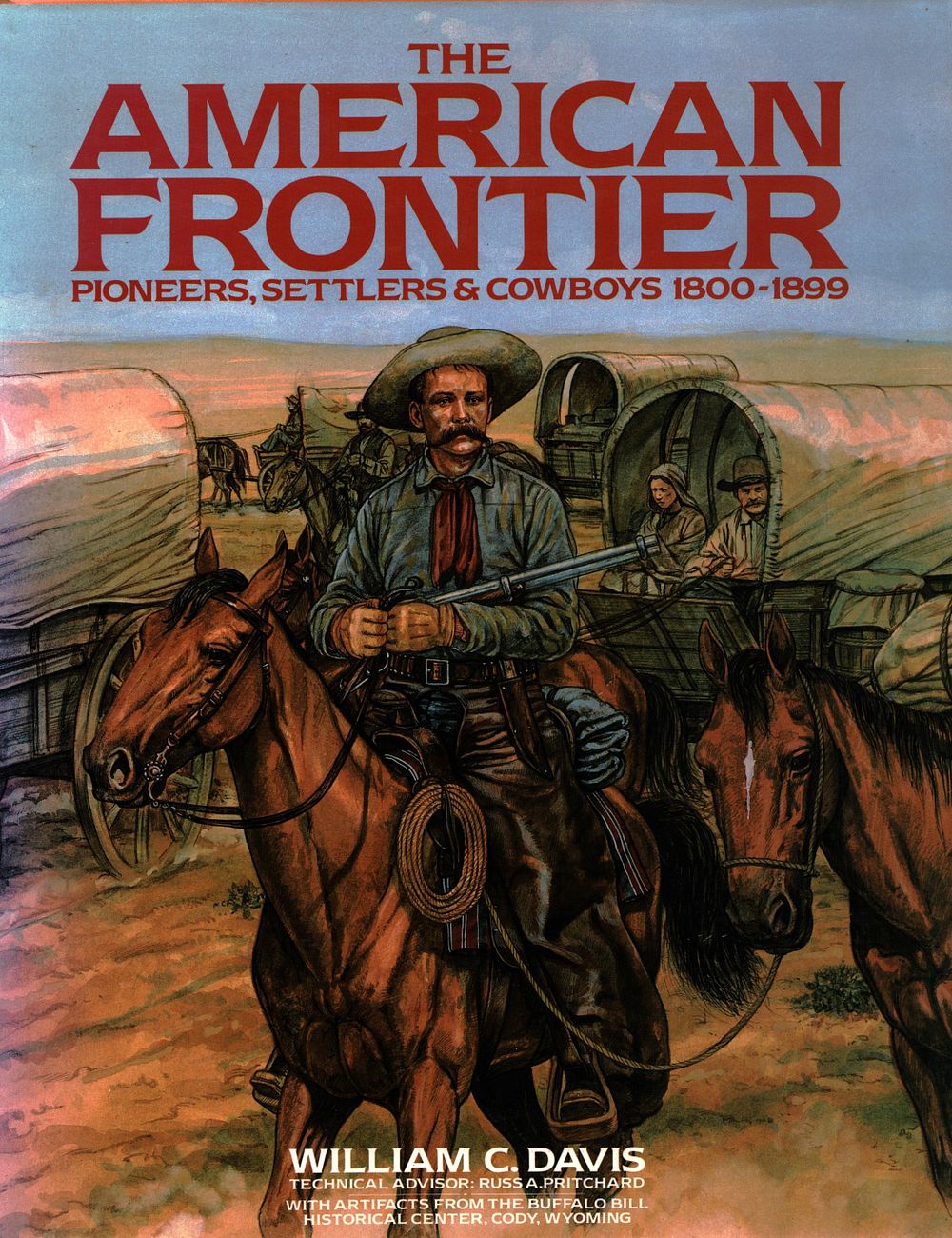 Lot 142: The American Frontier Pioneers, Settlers and Cowboys 100-1899...