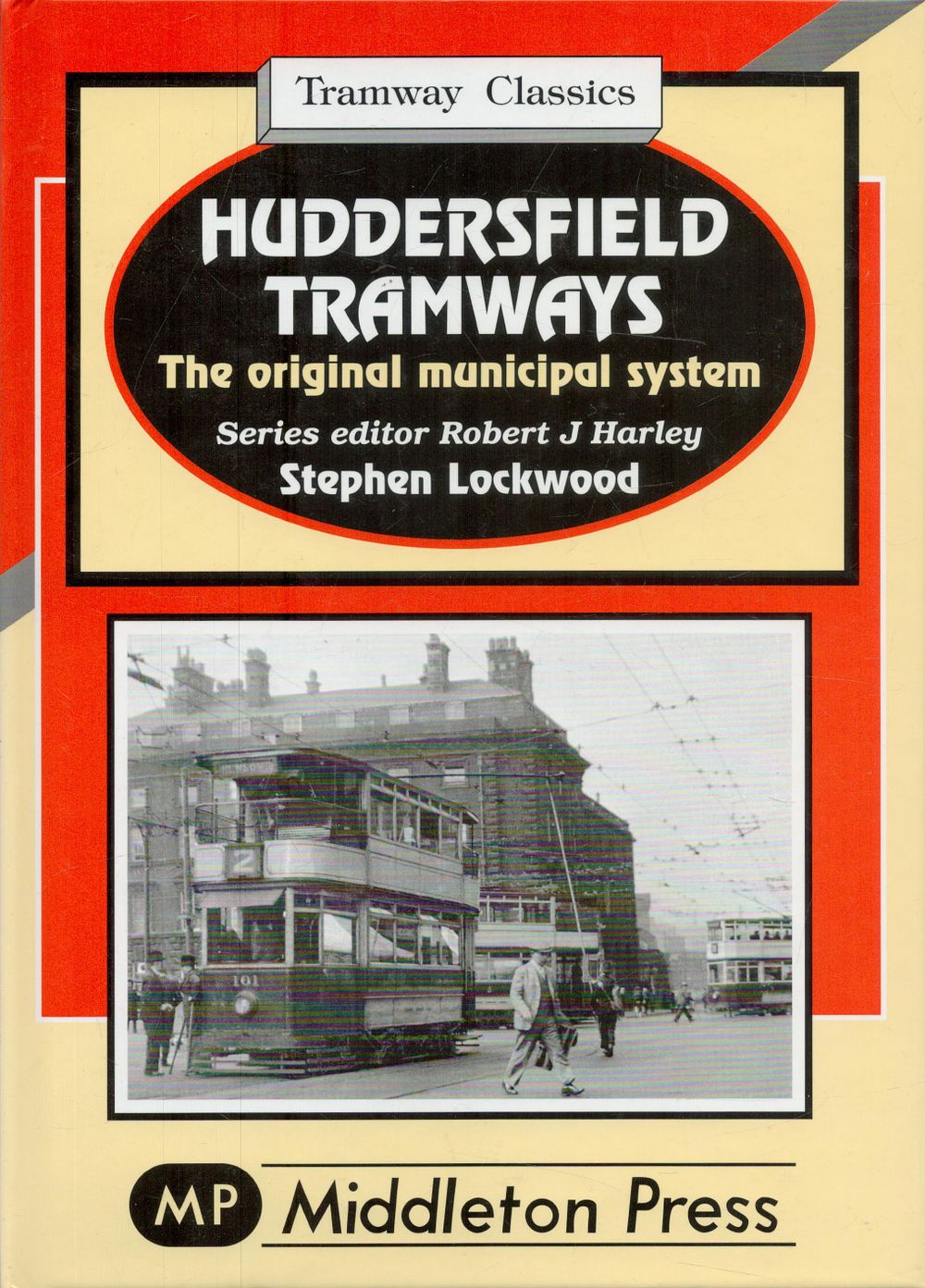 Lot 199: Huddersfield Tramways - The Original Municipal System by...