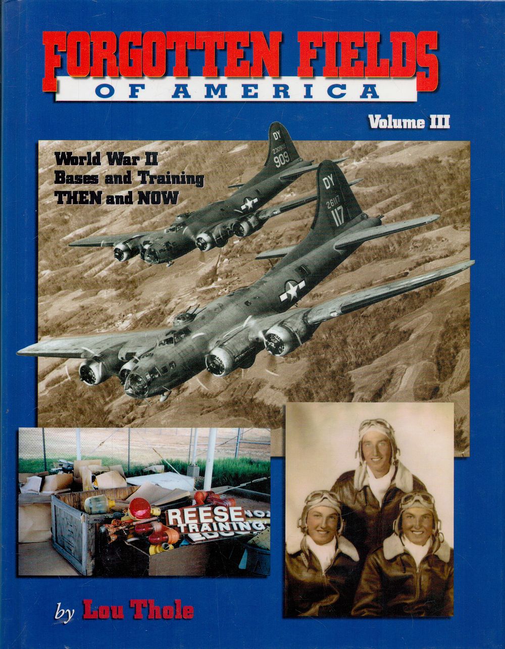 Lot 268: Forgotten Fields of America - World War II...