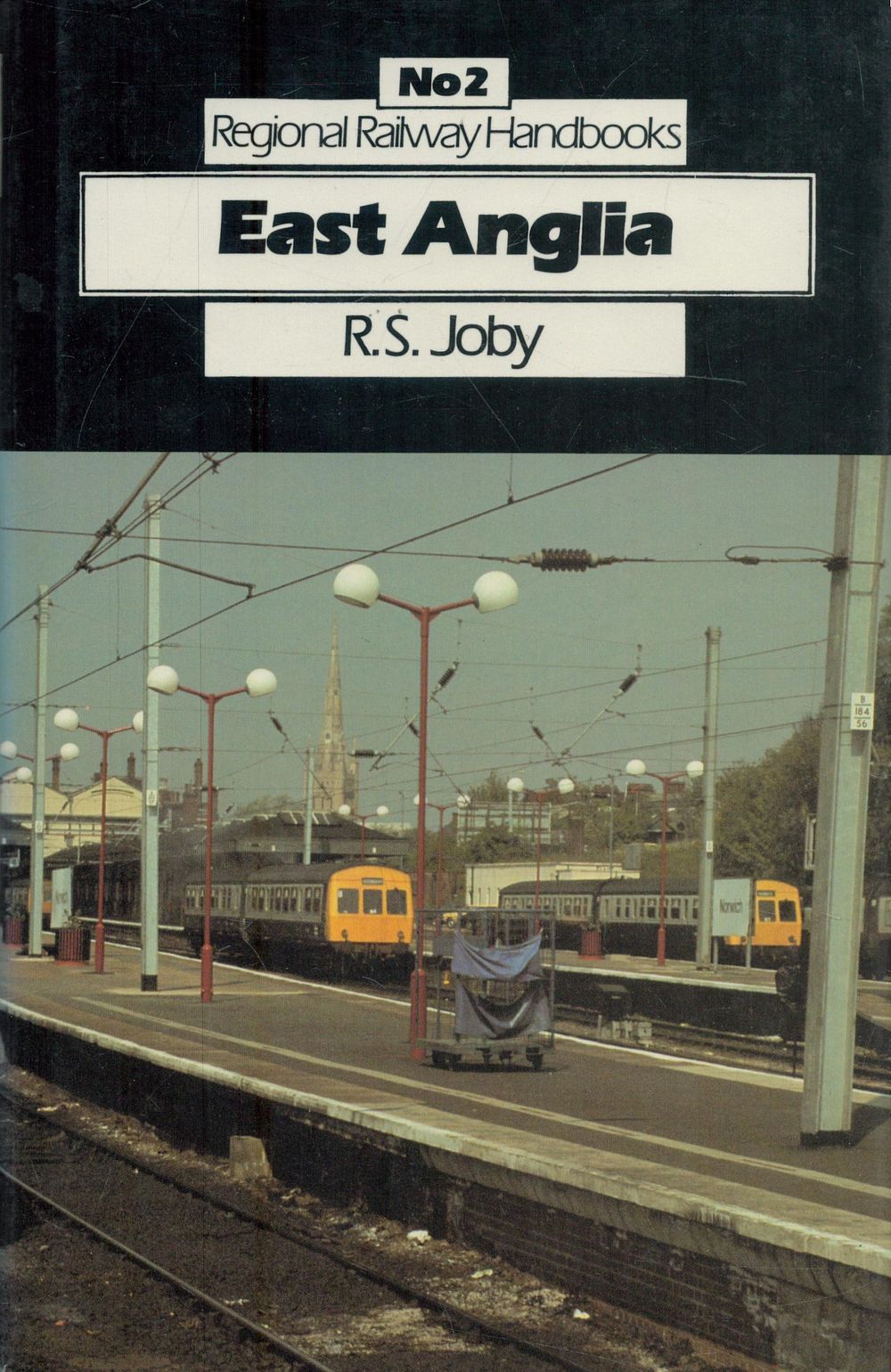 Lot 290: Regional Railway Handbooks East Anglia by R S...