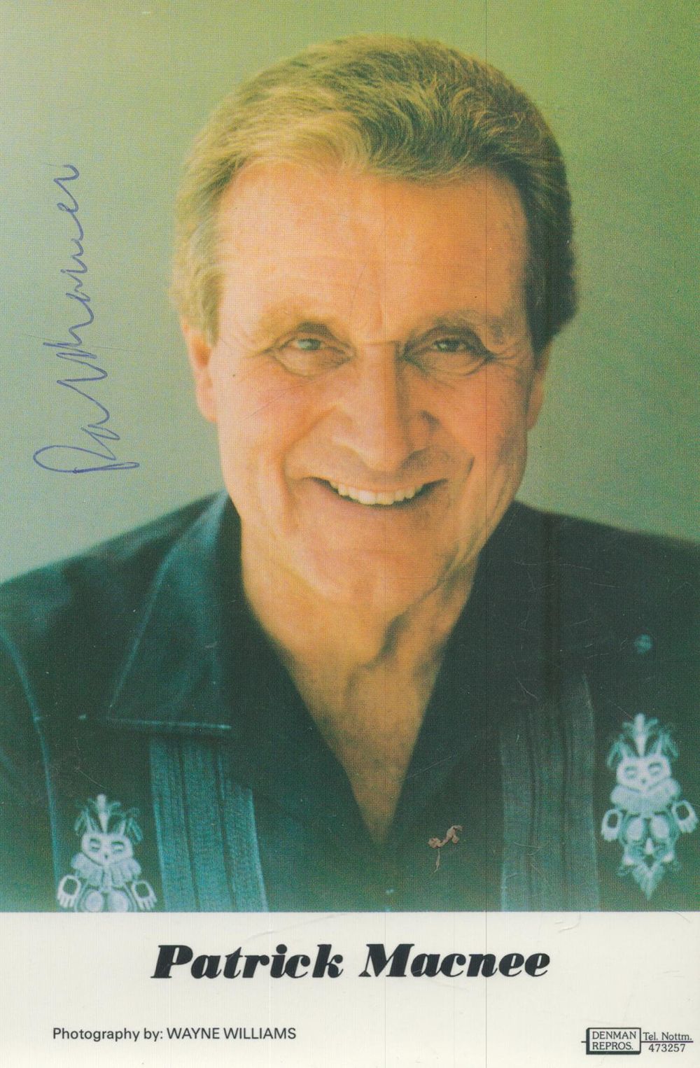 Lot 174: Patrick Macnee signed 6x4inch colour photo. Good condition....