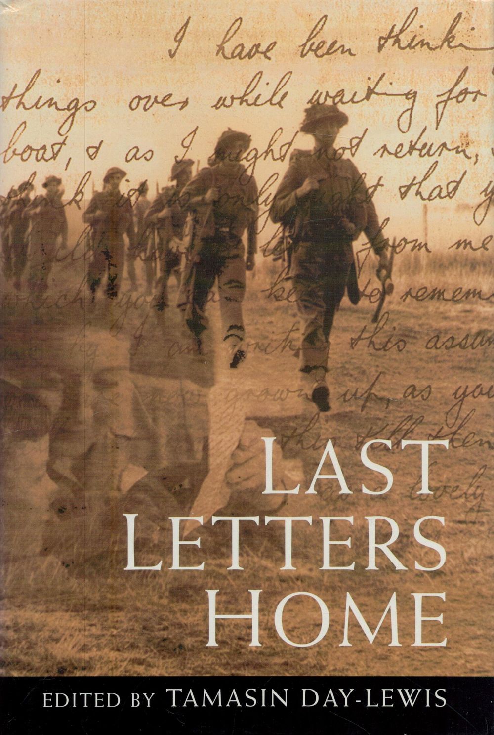 Lot 304: Last Letters Home by Tamasin Day-Lewis 1995 Hardback...