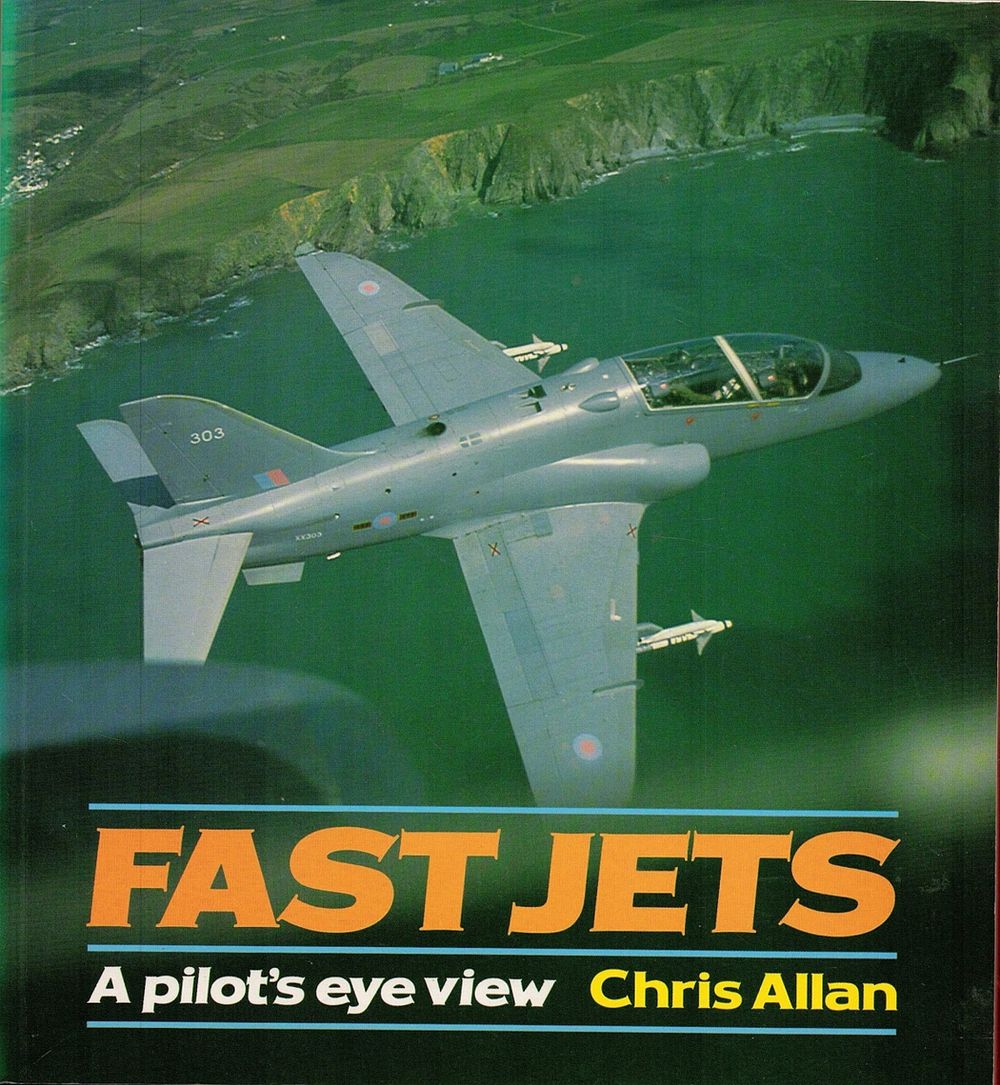 Lot 322: Fast Jets A Pilot's Eye View by Chriss...