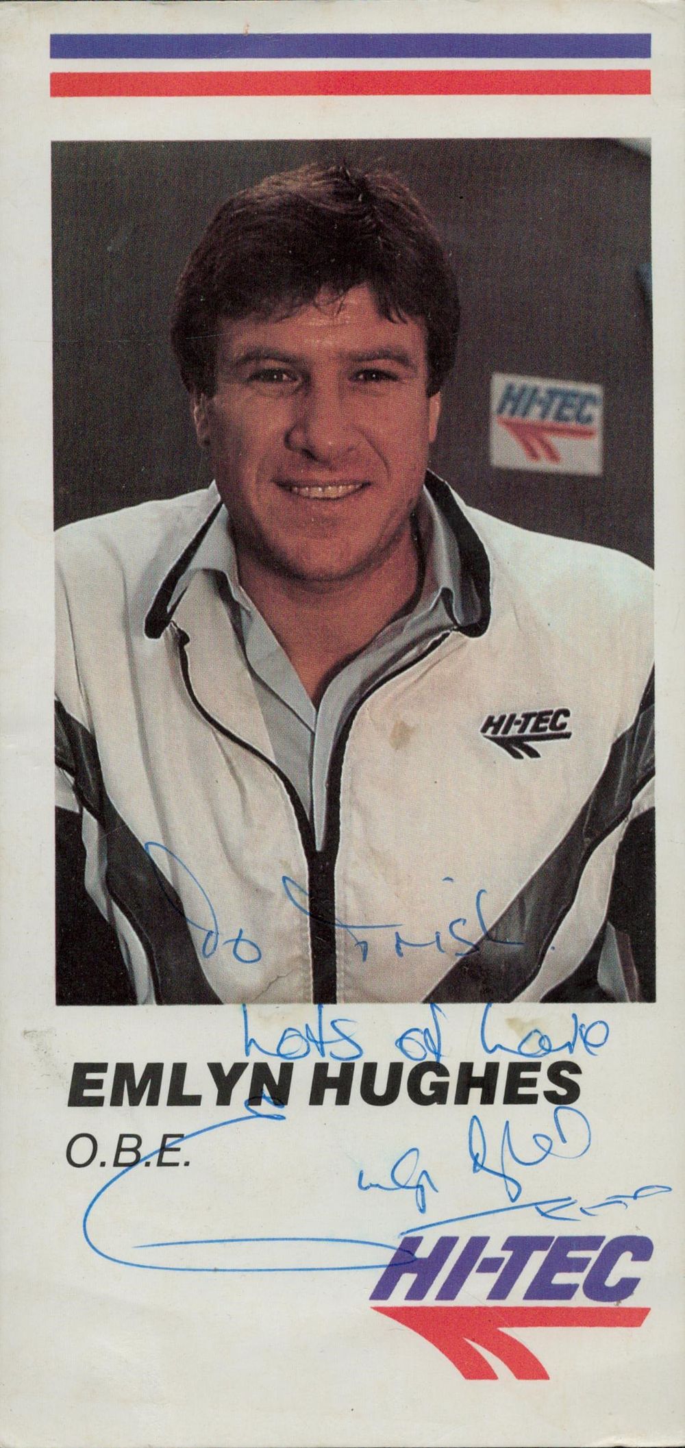 Lot 350: Emlyn Hughes signed 4x8inch Hi-tec promo photo Dedicated....