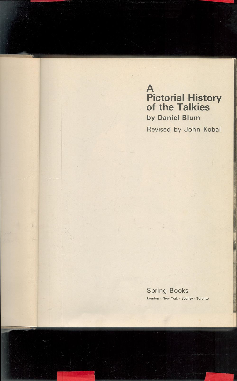 Lot 183: A Pictorial History of the Talkies Hardback Book...