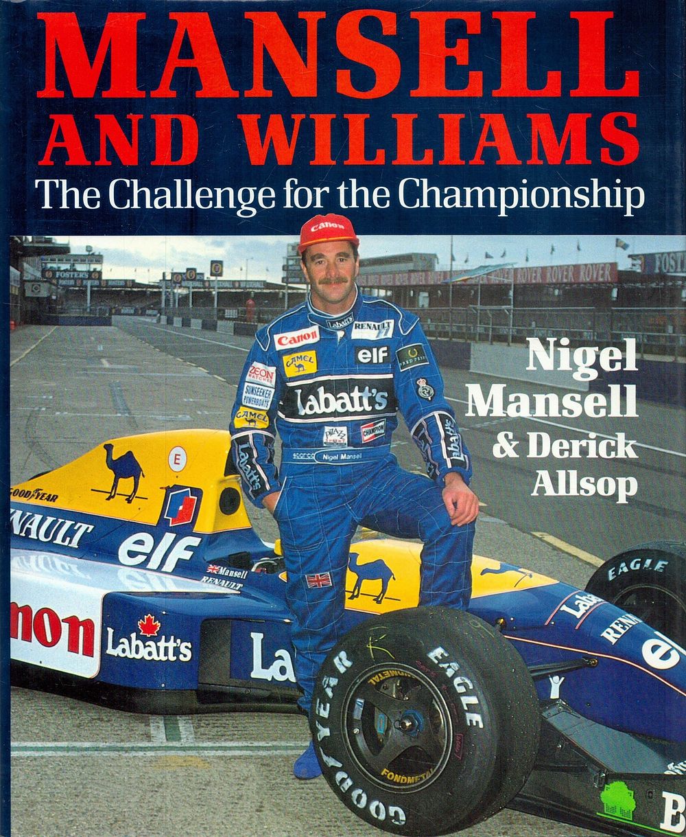 Lot 192: Mansell and Williams The Challenge for The Championship...