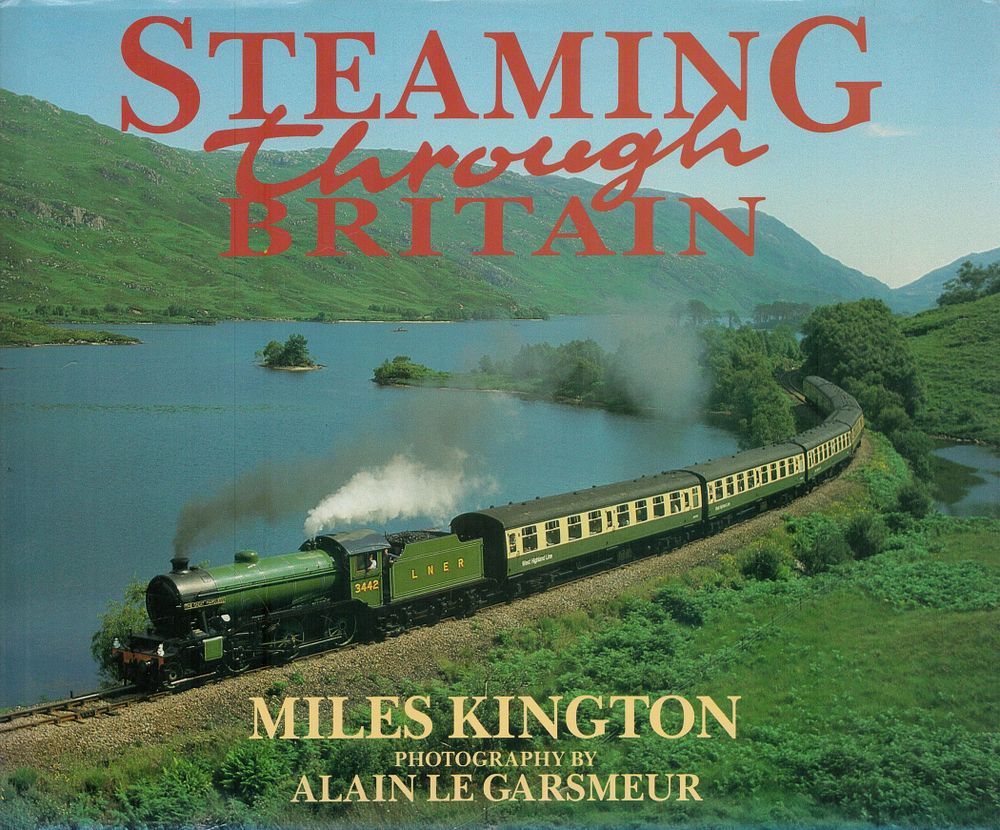 Lot 206: Steaming through Britain by Miles Kington 1990 Hardback...
