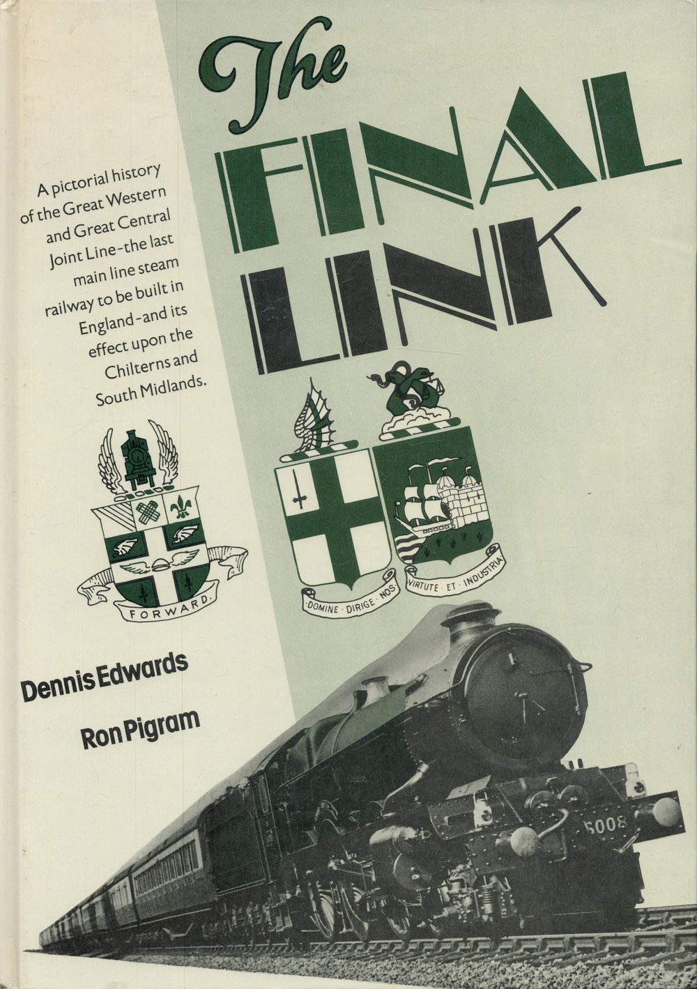 Lot 209: The Final Link Great Western and Great Central...