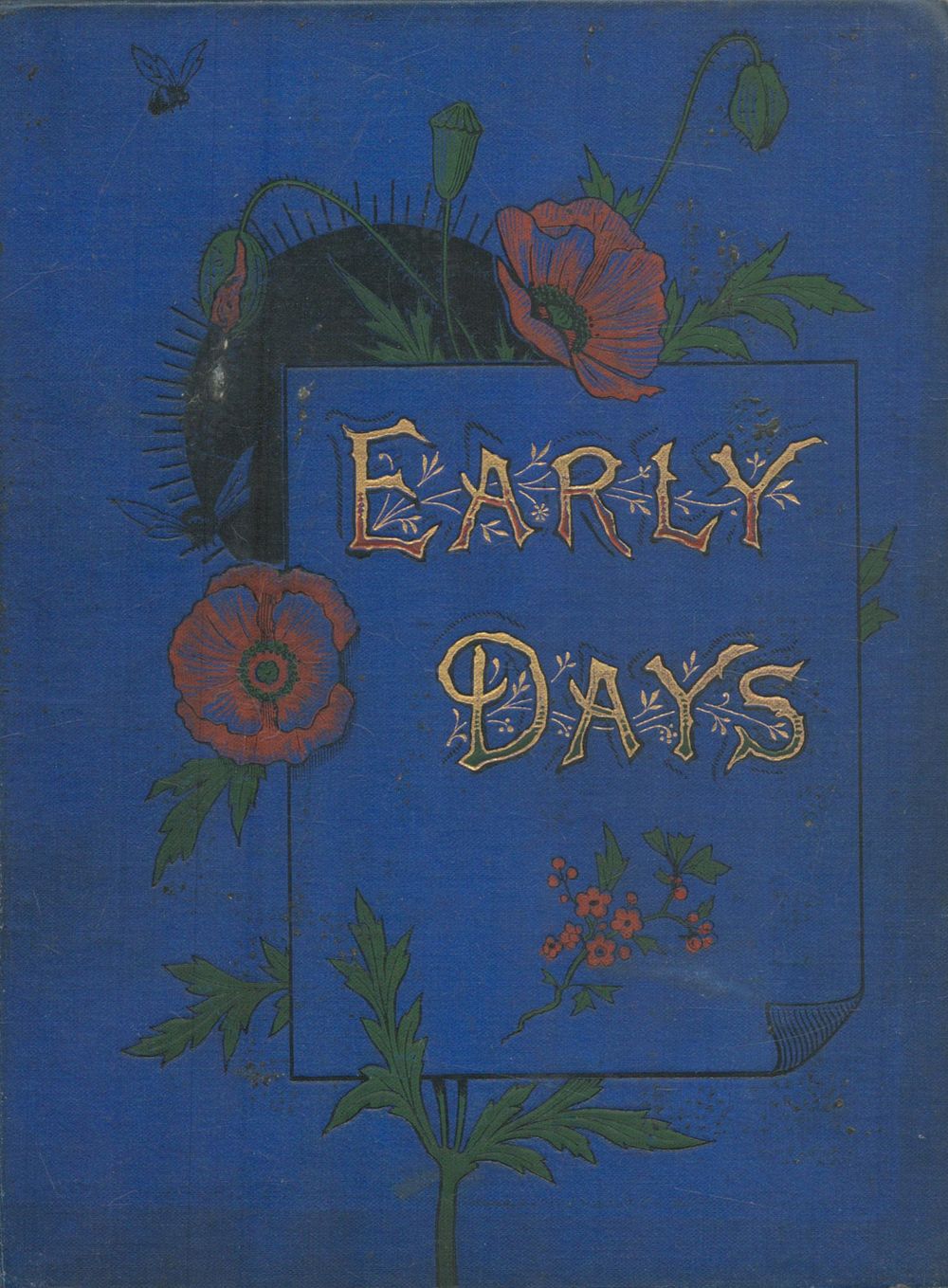 Lot 249: Early days 1888 Hardback Book with 190 pages,...
