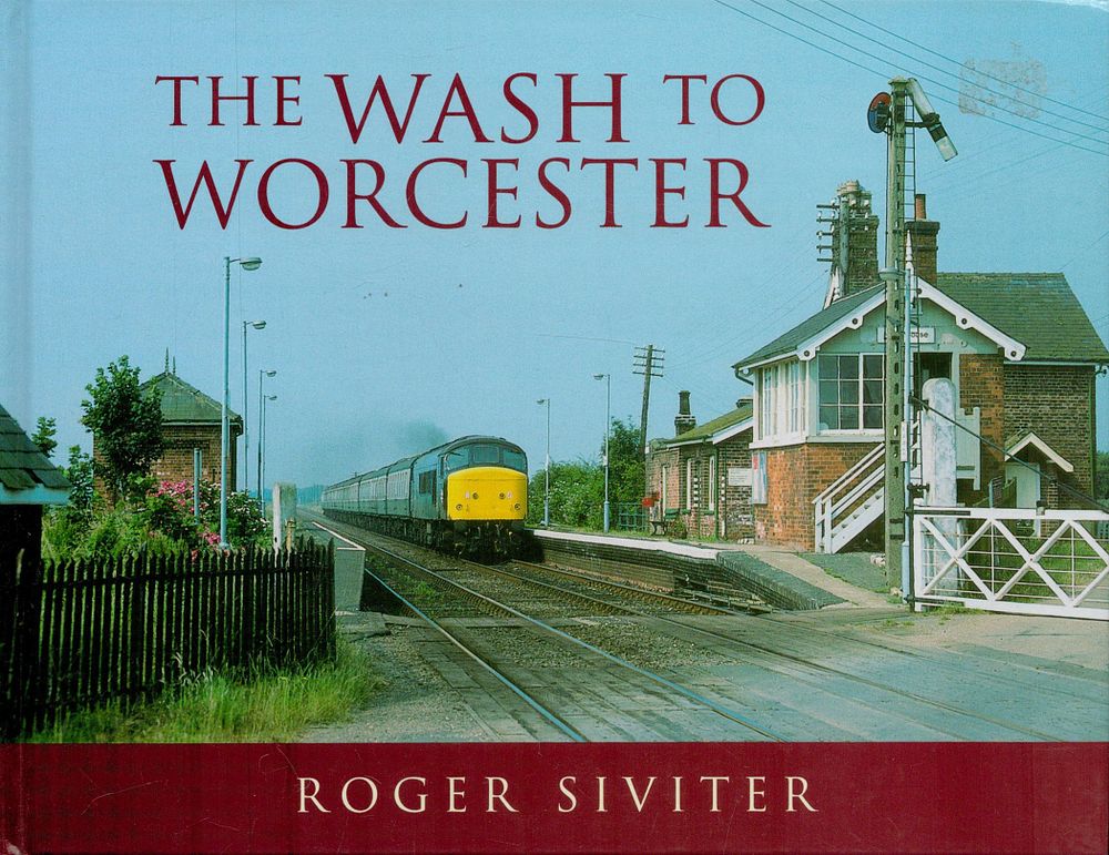 Lot 257: The Wash to Worcester by Roger Siviter 2005...