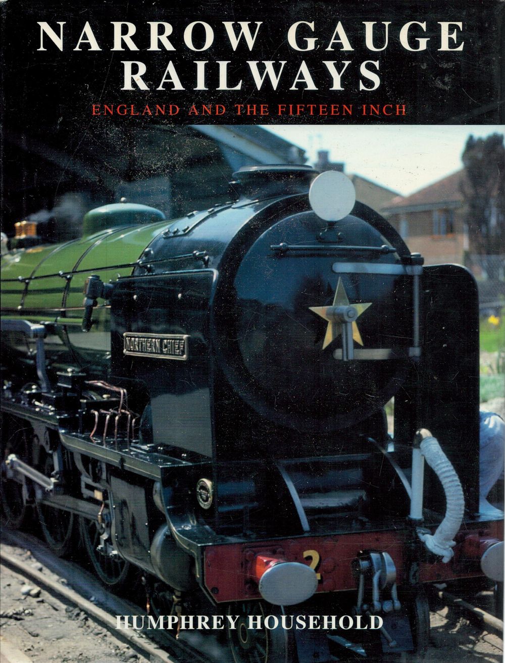 Lot 264: Narrow Gauge Railways England and the Fifteen Inch...