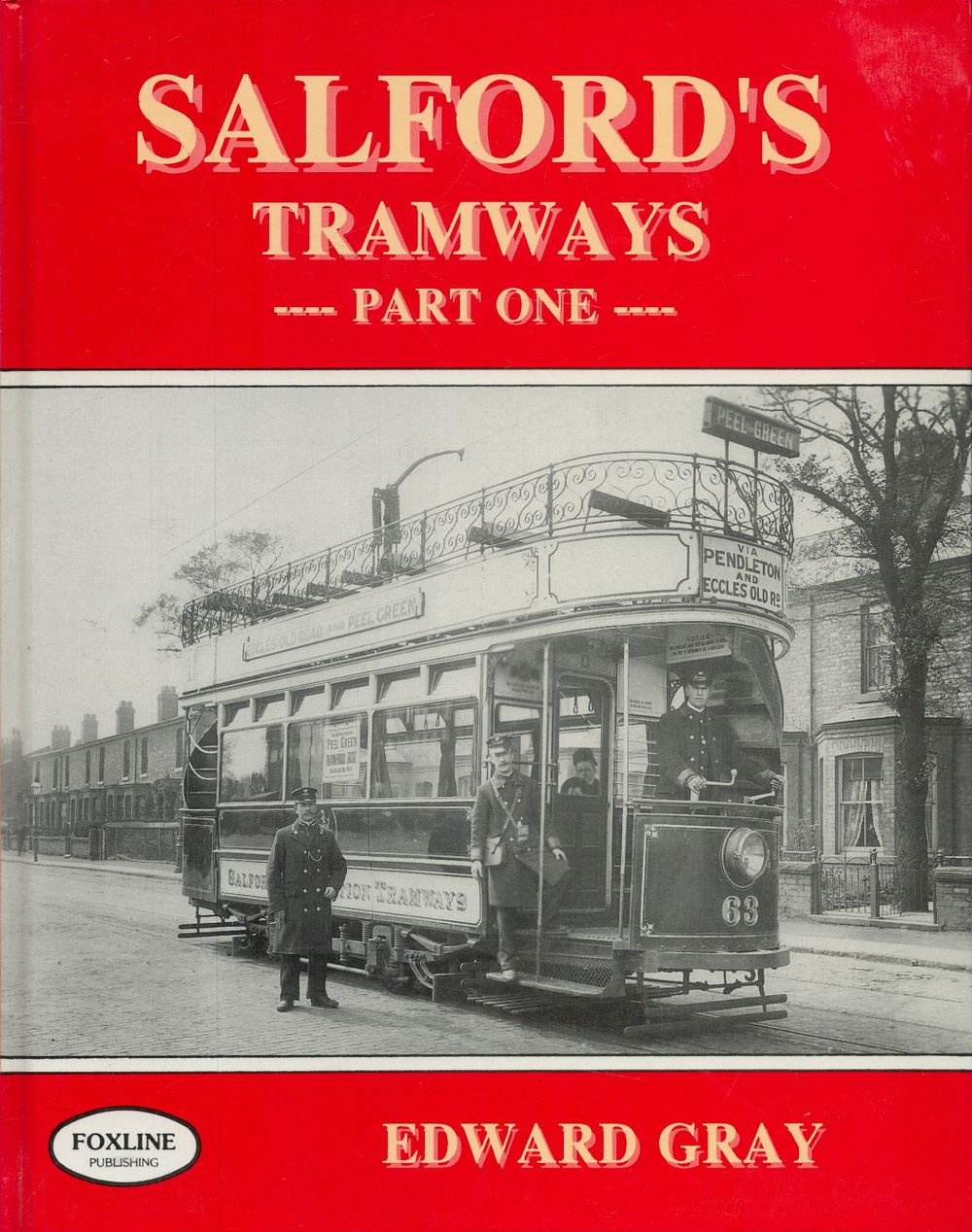 Lot 283: Salfords Tramways by Edward Gray 1997 Hardback Book...