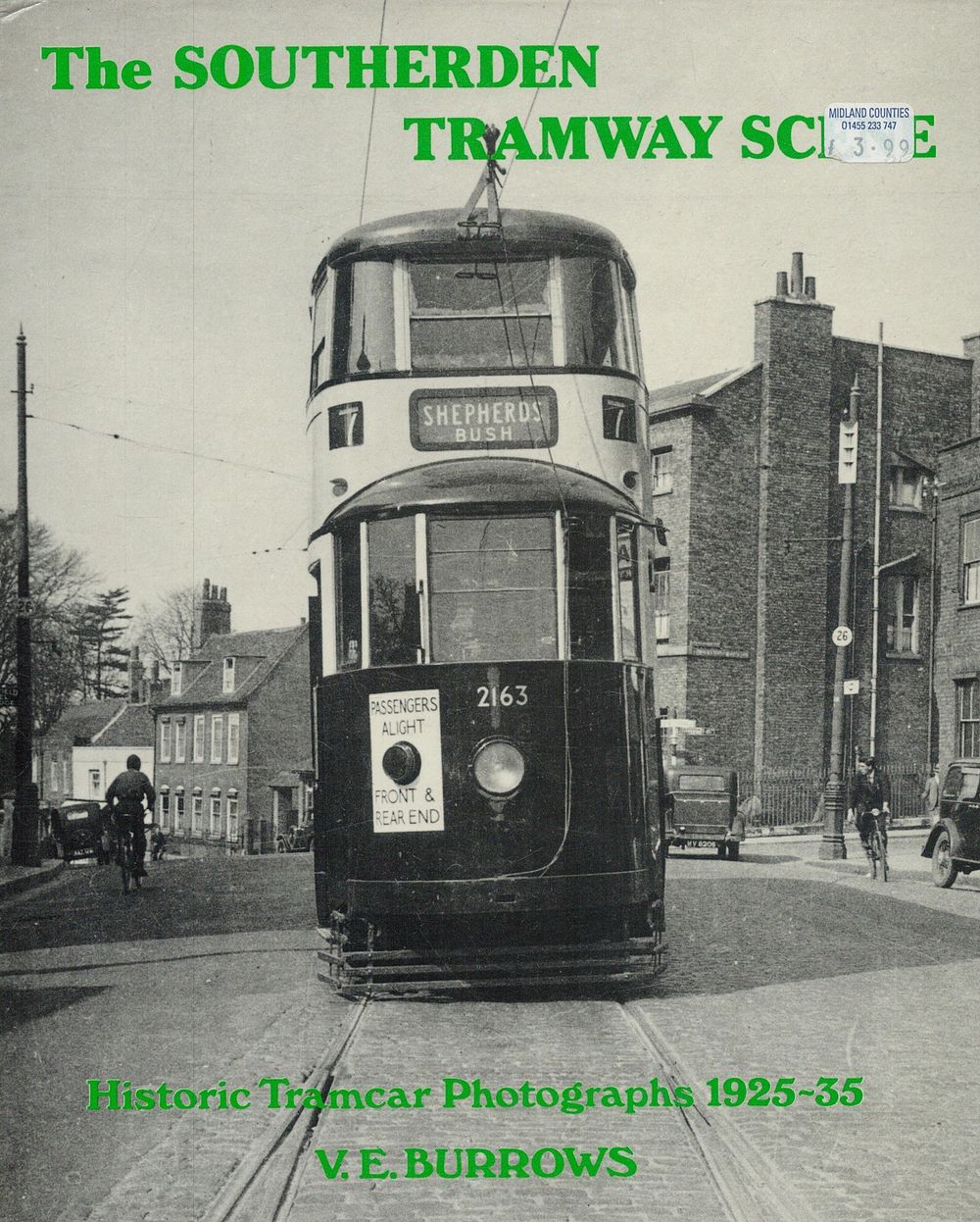Lot 300: The Southerden Tramway Scene Historical Photographs of Tramcars,...
