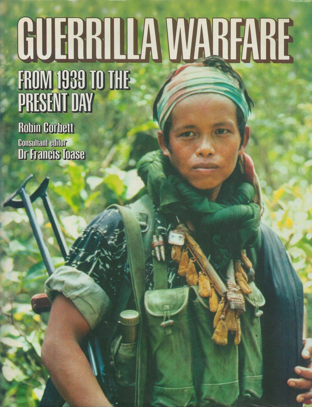 Lot 309: Guerrilla Warfare from 1939 to the Present Day...