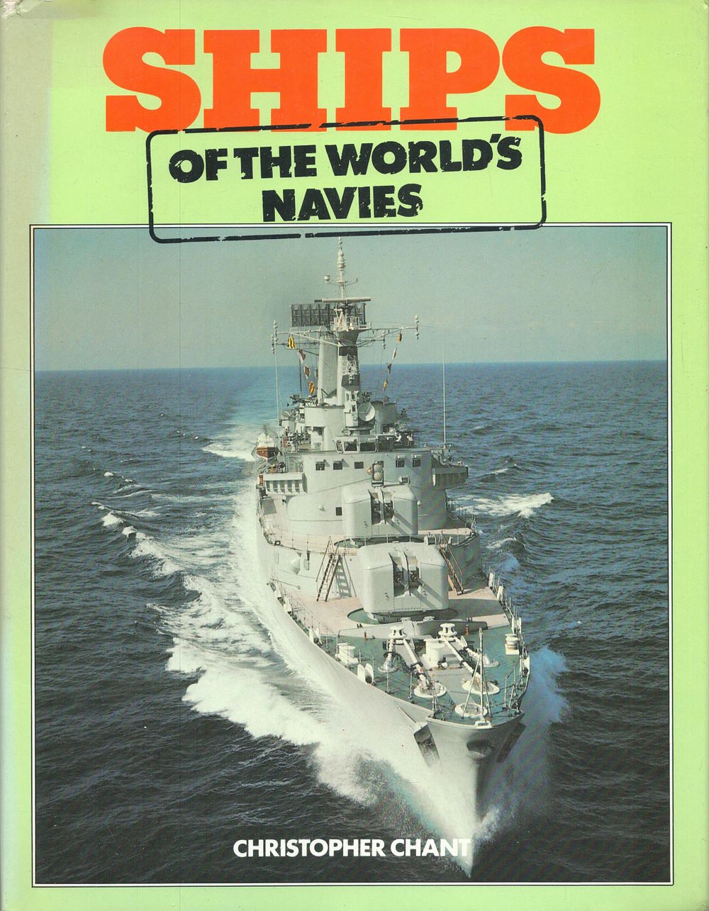 Lot 312: Ships of The World's Navies Hardback Book by...