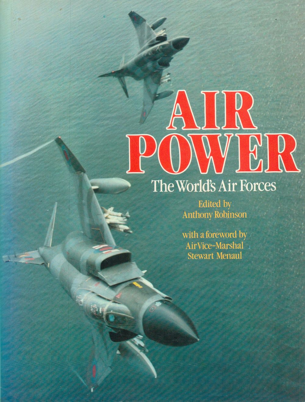 Lot 323: Air Power The World's Air Forces Hardback Book...