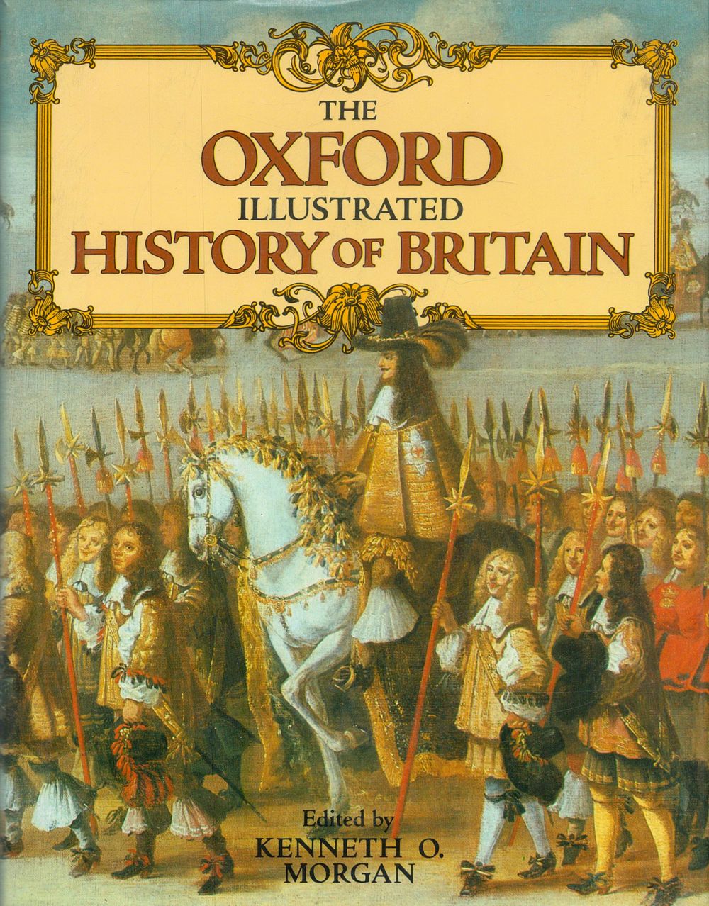 Lot 331: The Oxford Illustrated History of Britain Hardback Book...