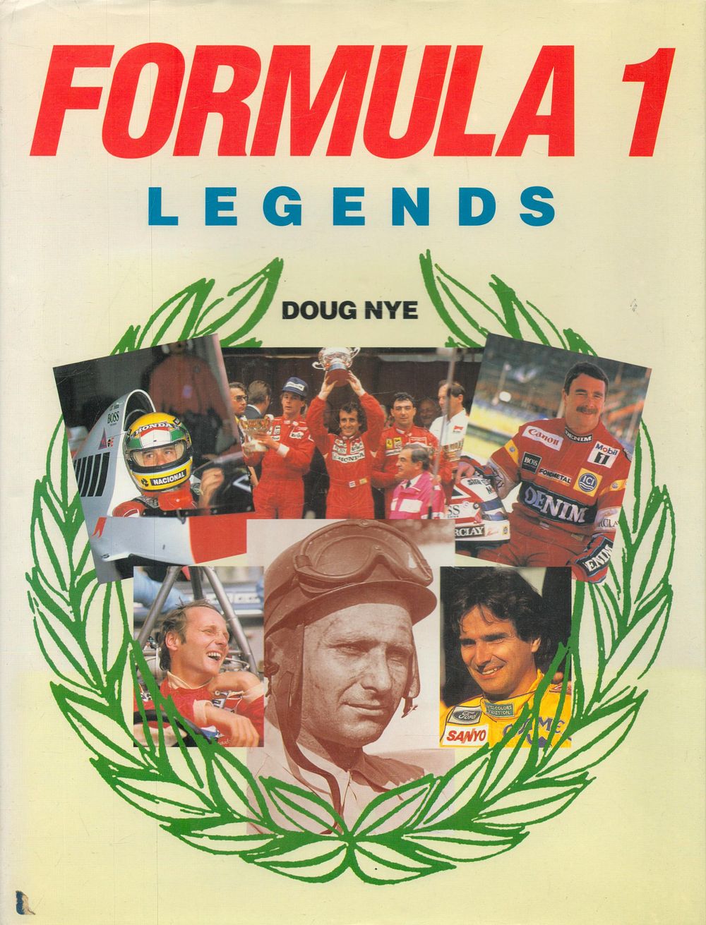 Lot 345: Formula 1 Legends Hardback Book by Doug Nye...