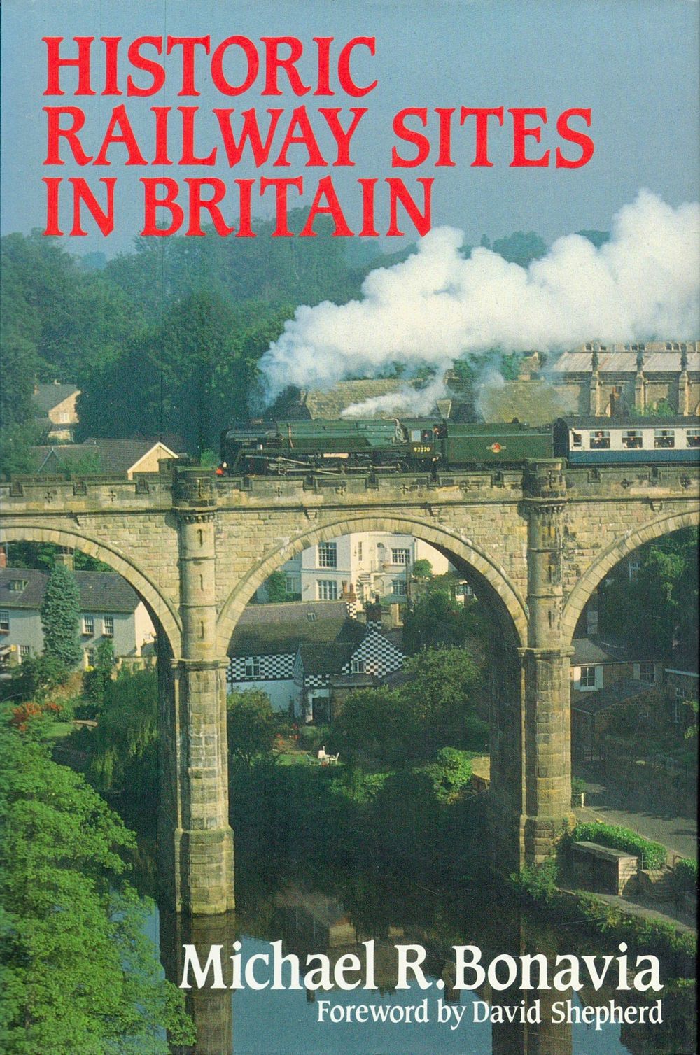 Lot 357: Historic Railway Sites in Britain Hardback Book by...