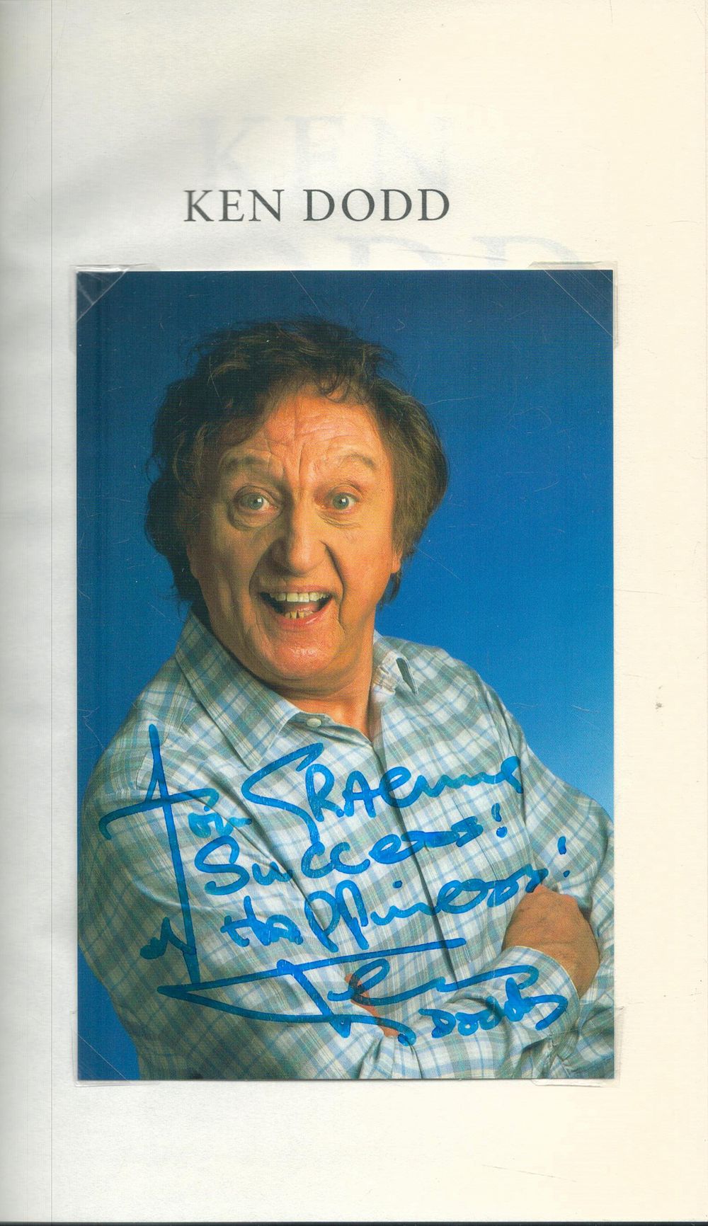Lot 385: Ken Dodd Signed Book Ken Dodd The Biography...