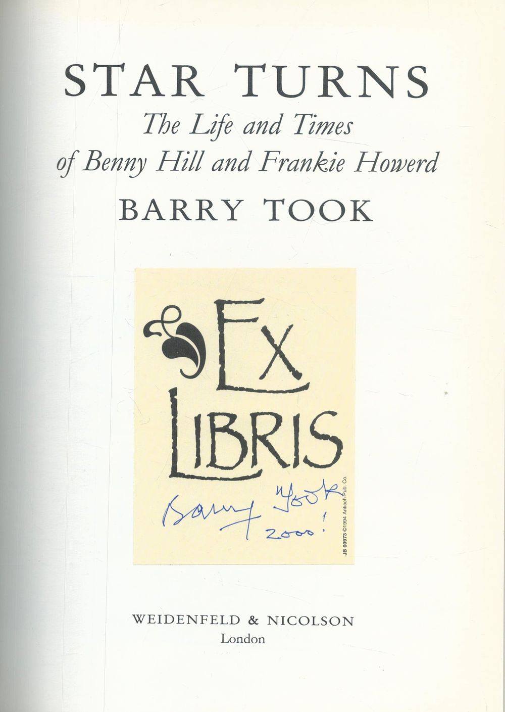 Lot 392: Barry Took Signed Hardback Book Star Turns The...