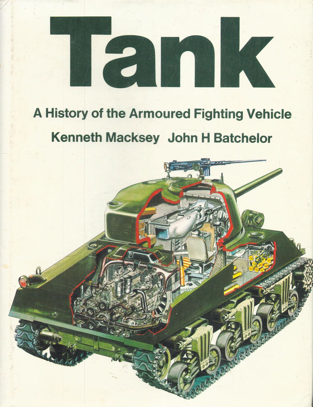 Lot 406: Tank A History of the Armoured Fighting Vehicle...