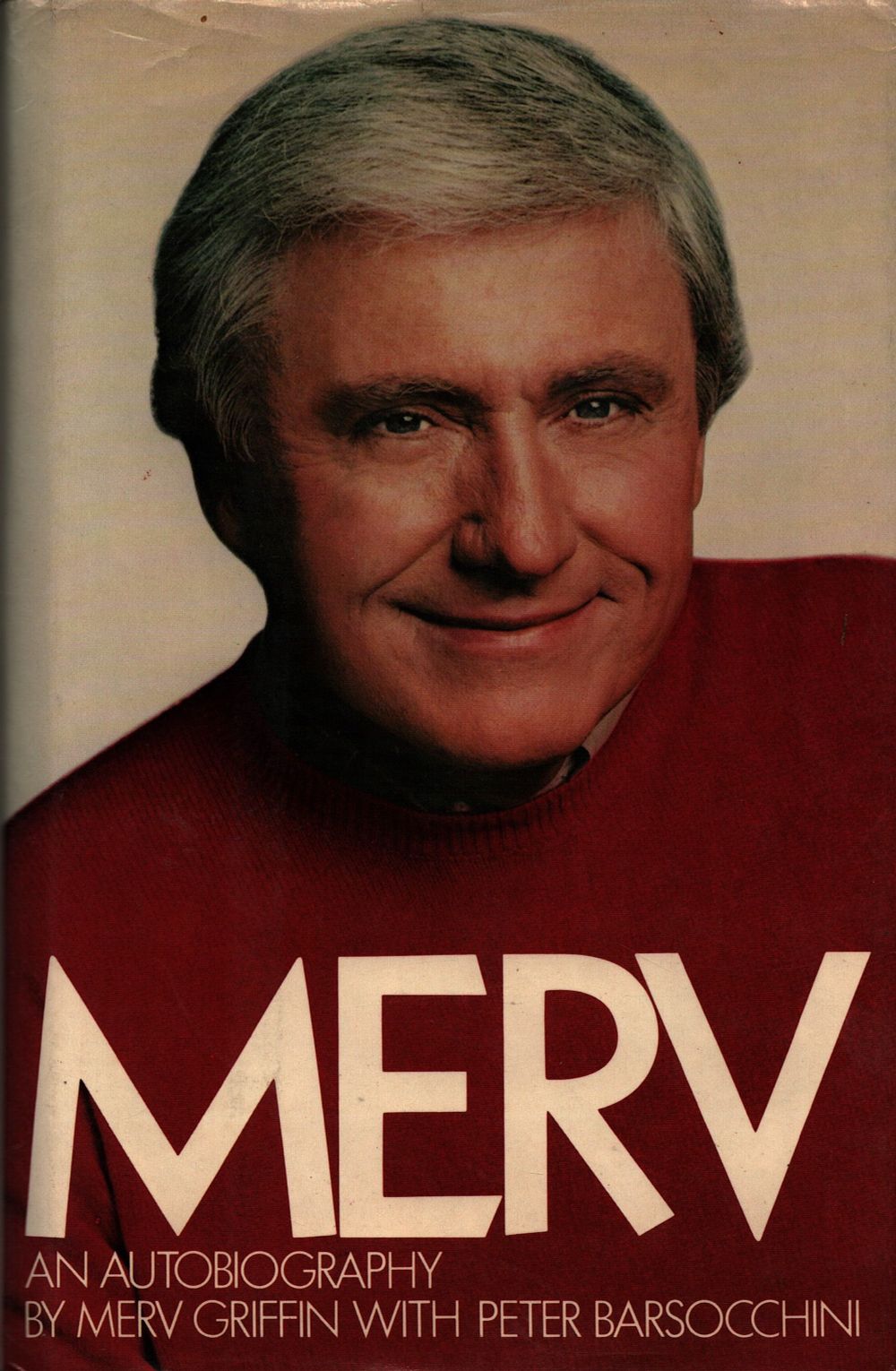 Lot 587: Merv Griffin signed hardback book titled Merv signature...