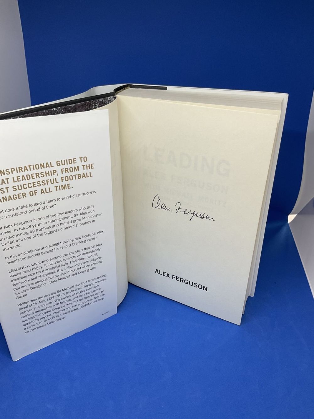 Lot 218: Football Alex Ferguson signed hardback book titled Leading...