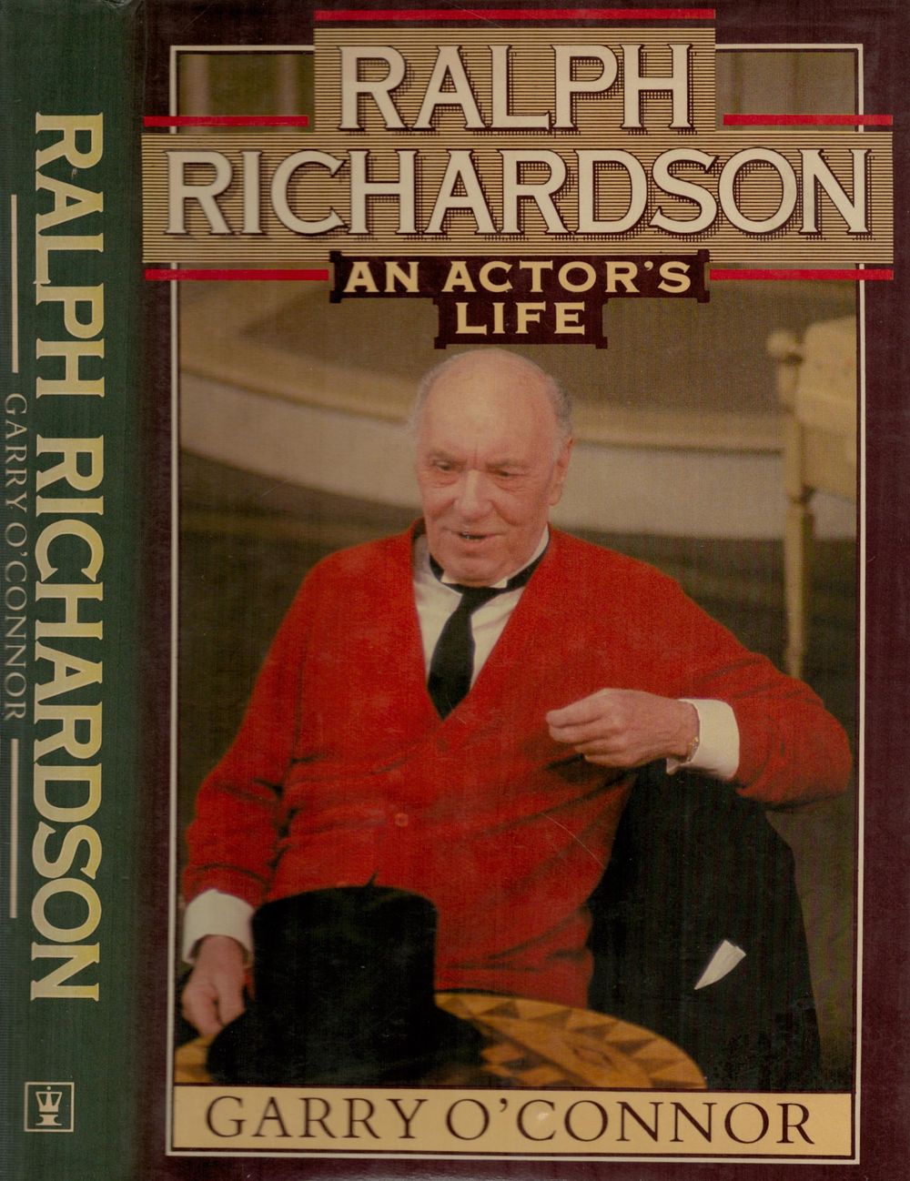 Lot 597: Ralph Richardson an Actors Life by Garry O`Connor...