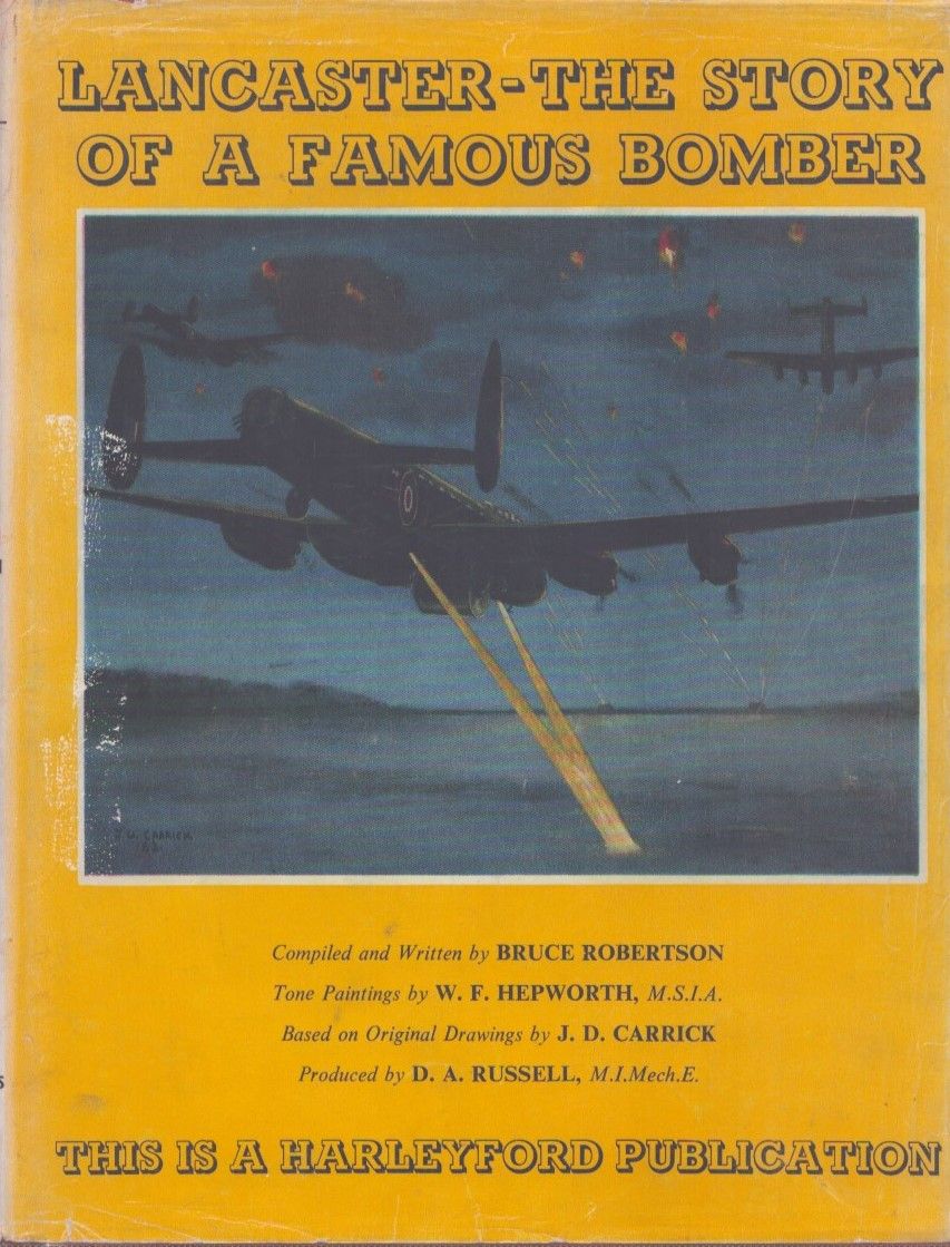 Lot 444: Lancaster The Story of a Famous Bomber hardback...