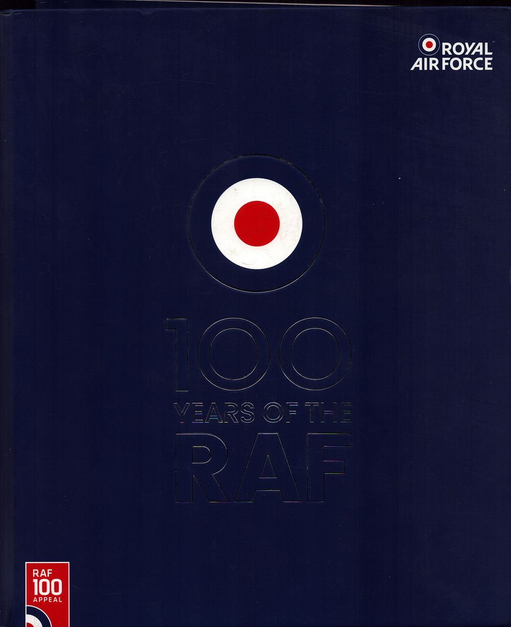 Lot 446: 100 Years of the RAF Hardback book and...