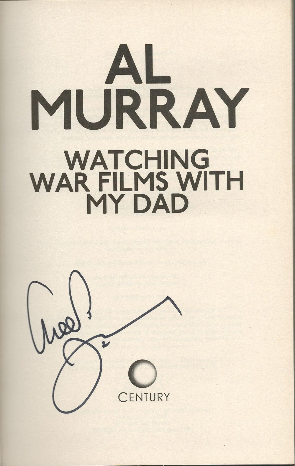 Lot 471: Al Murray signed hardback book titled Al Murray...