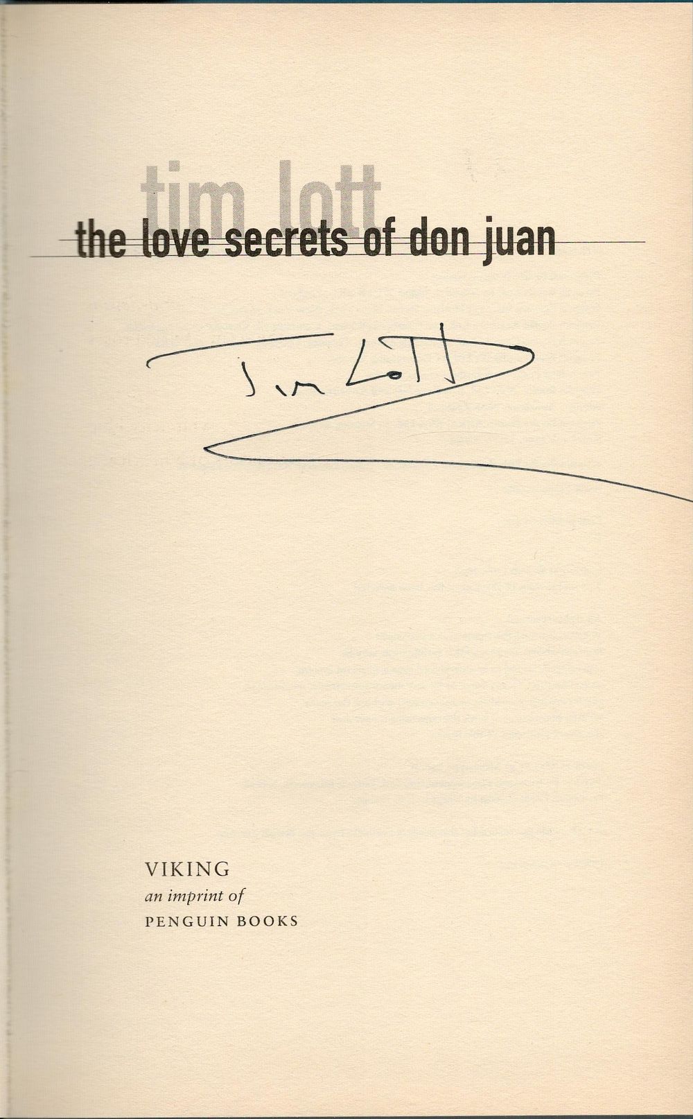 Lot 484: Tim Lott signed hardback book titled Tim Lott...