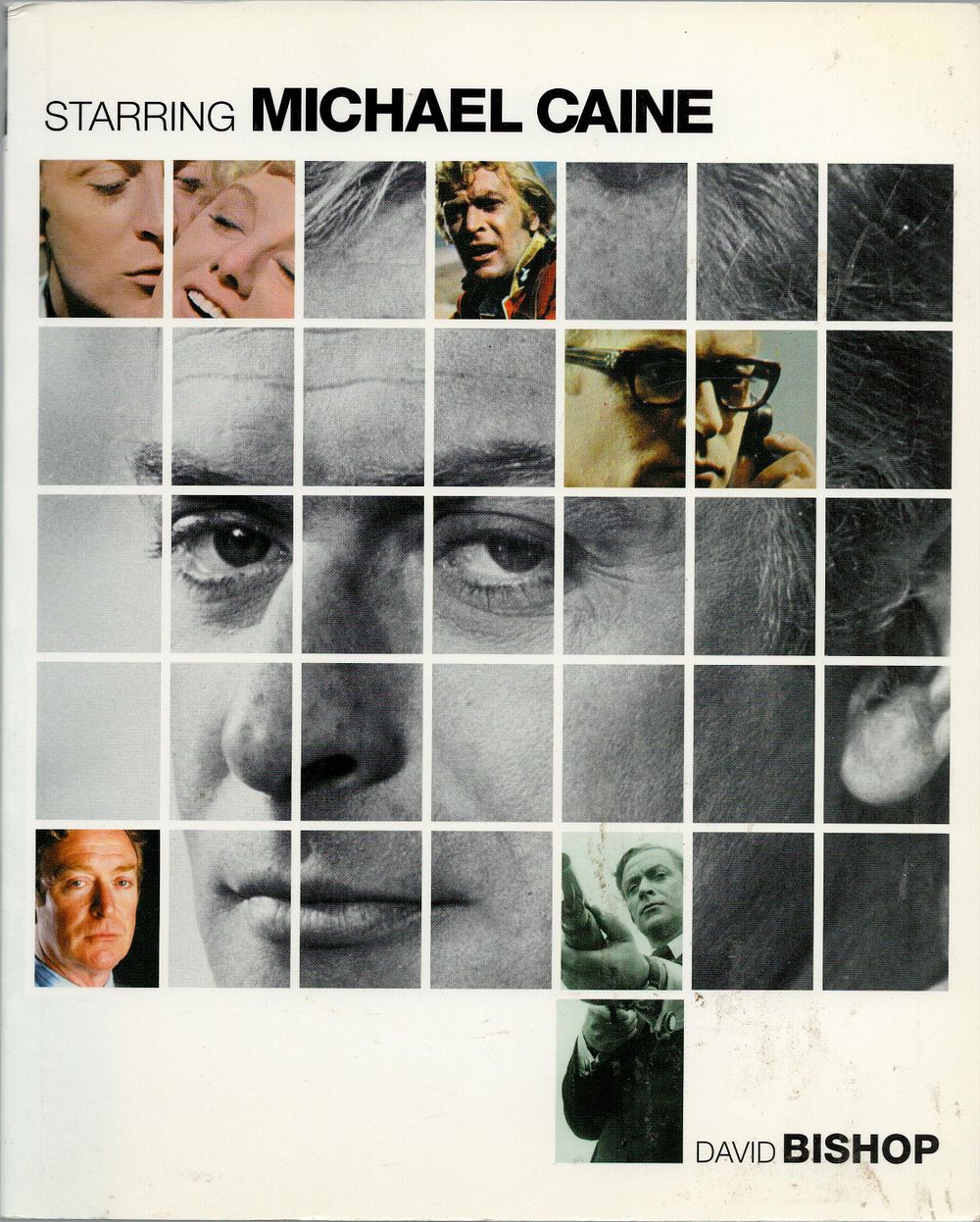 Lot 495: Starring Michael Caine paperback book by David Bishop,...