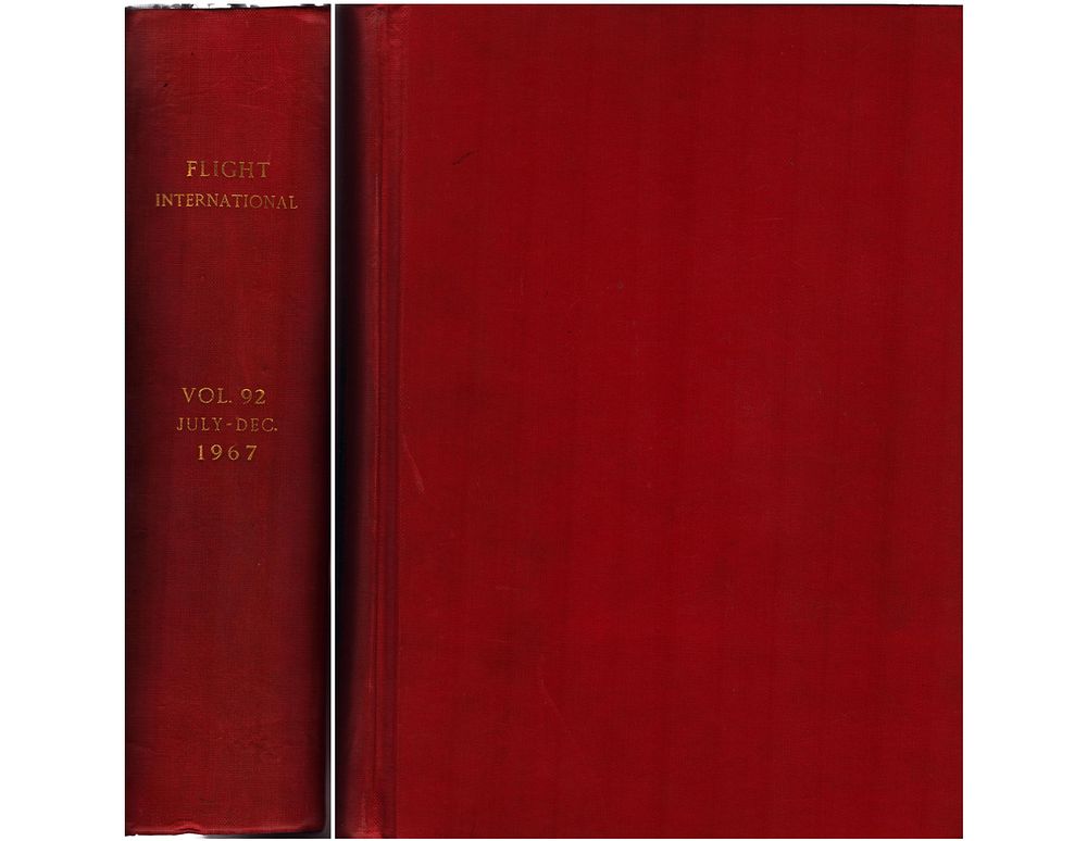 Lot 508: Flight International VOL.92 July-December 1967 hardback book, stamped...