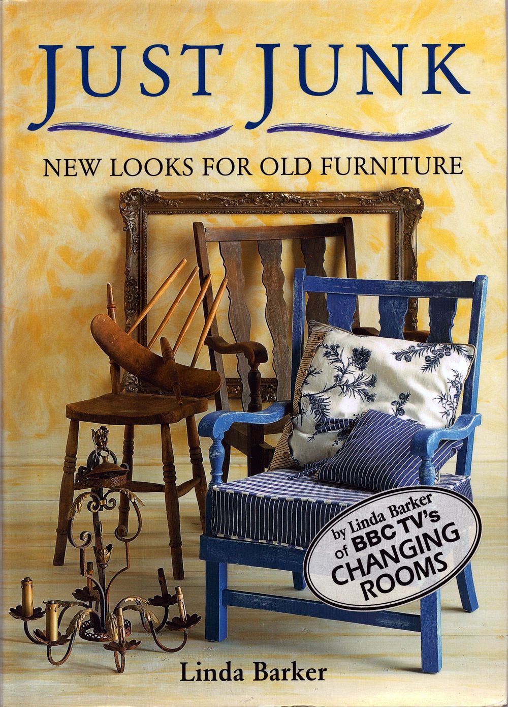 Lot 511: Just Junk New Looks For Old Furniture by...