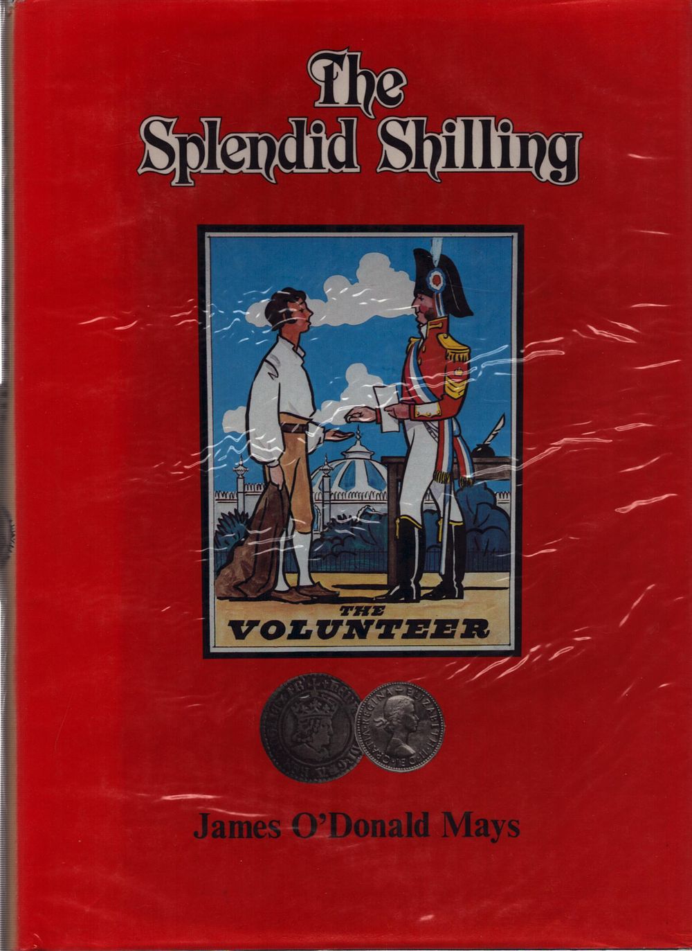 Lot 516: The Splendid Shilling: A Social History of an...